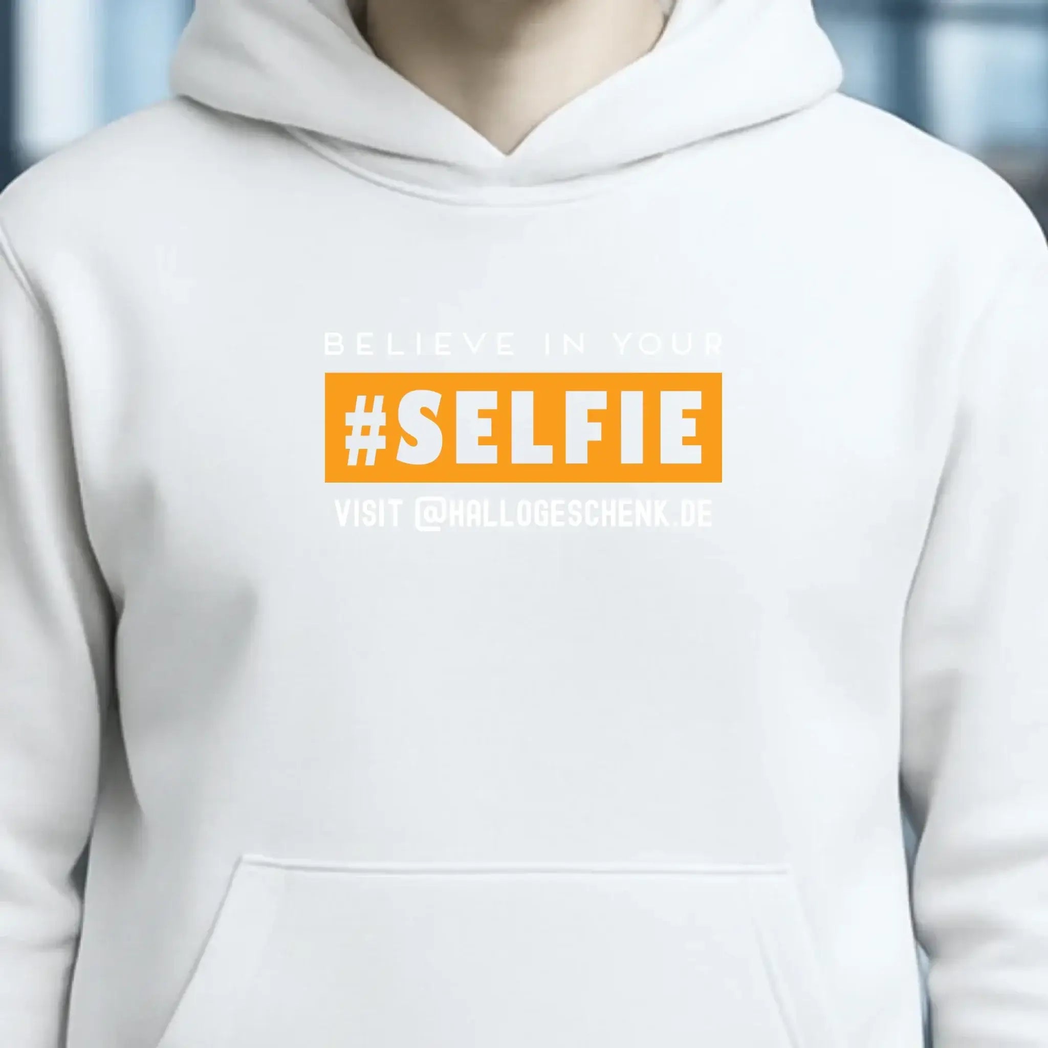 Belive in your selfie • Unisex Premium Hoodie XS-5XL aus Bio-Baumwolle für Damen & Herren • Exklusivdesign • personalisiert