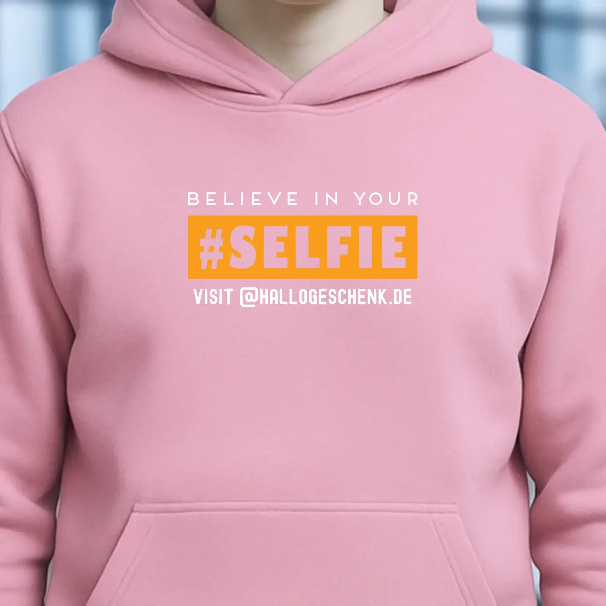 Belive in your selfie • Unisex Premium Hoodie XS-5XL aus Bio-Baumwolle für Damen & Herren • Exklusivdesign • personalisiert