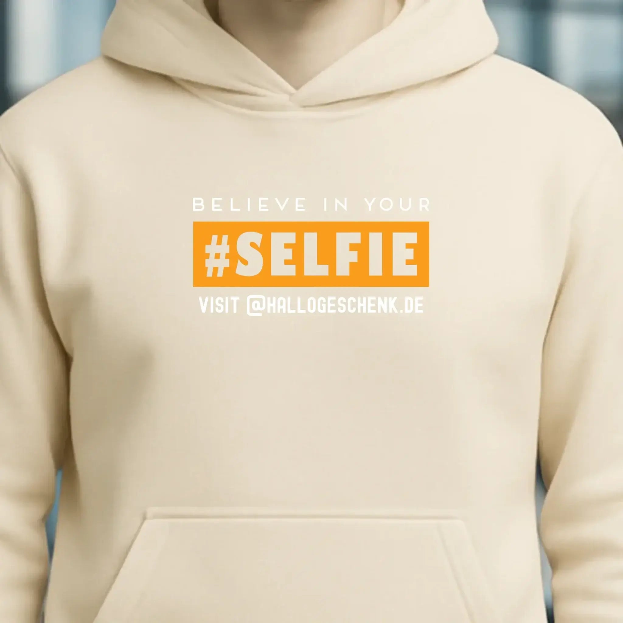 Belive in your selfie • Unisex Premium Hoodie XS-5XL aus Bio-Baumwolle für Damen & Herren • Exklusivdesign • personalisiert