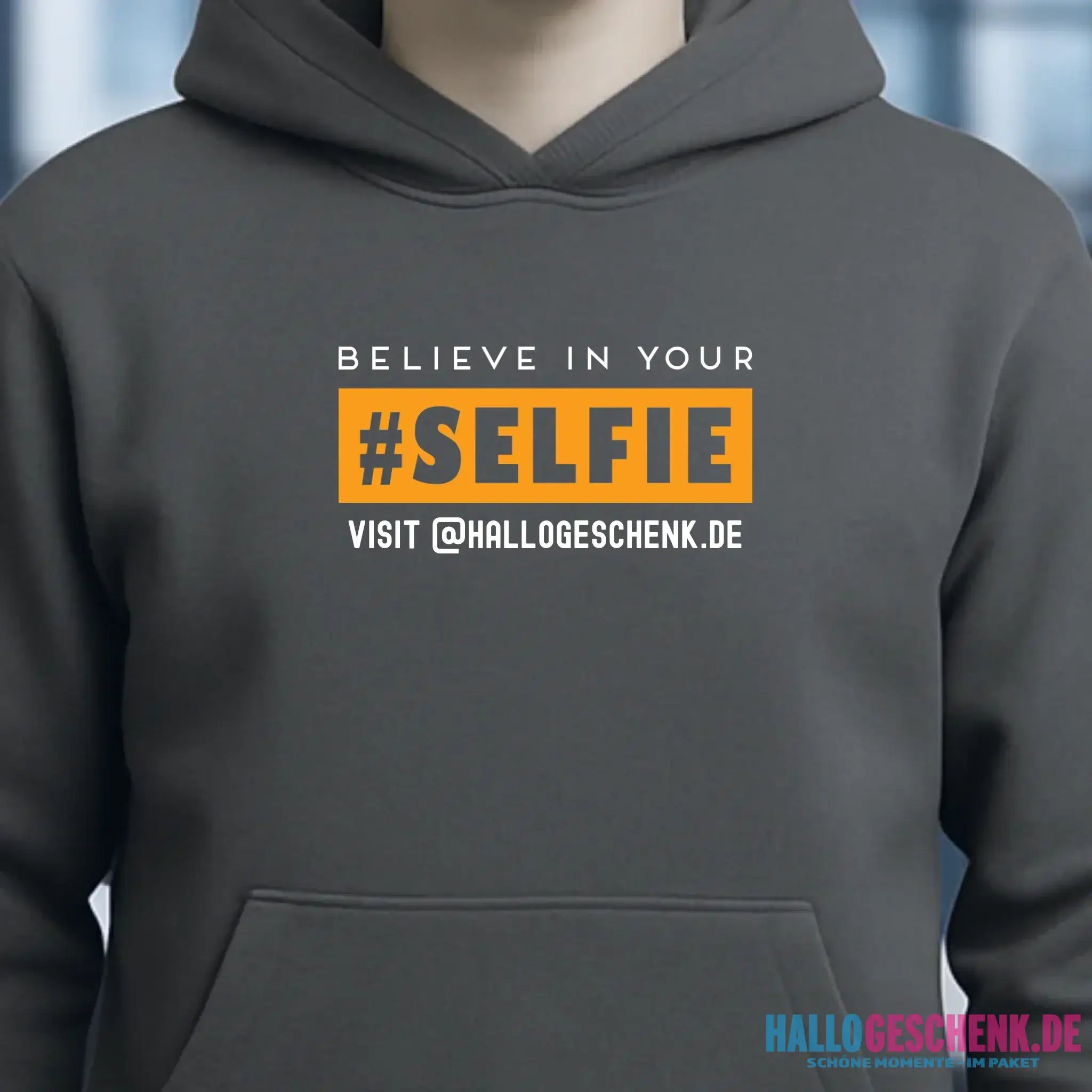 Belive in your selfie • Unisex Premium Hoodie XS-5XL aus Bio-Baumwolle für Damen & Herren • Exklusivdesign • personalisiert