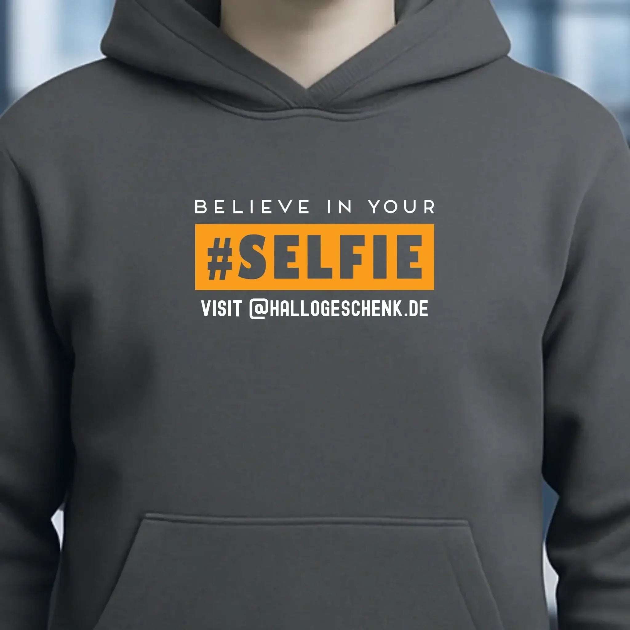Belive in your selfie • Unisex Premium Hoodie XS-5XL aus Bio-Baumwolle für Damen & Herren • Exklusivdesign • personalisiert
