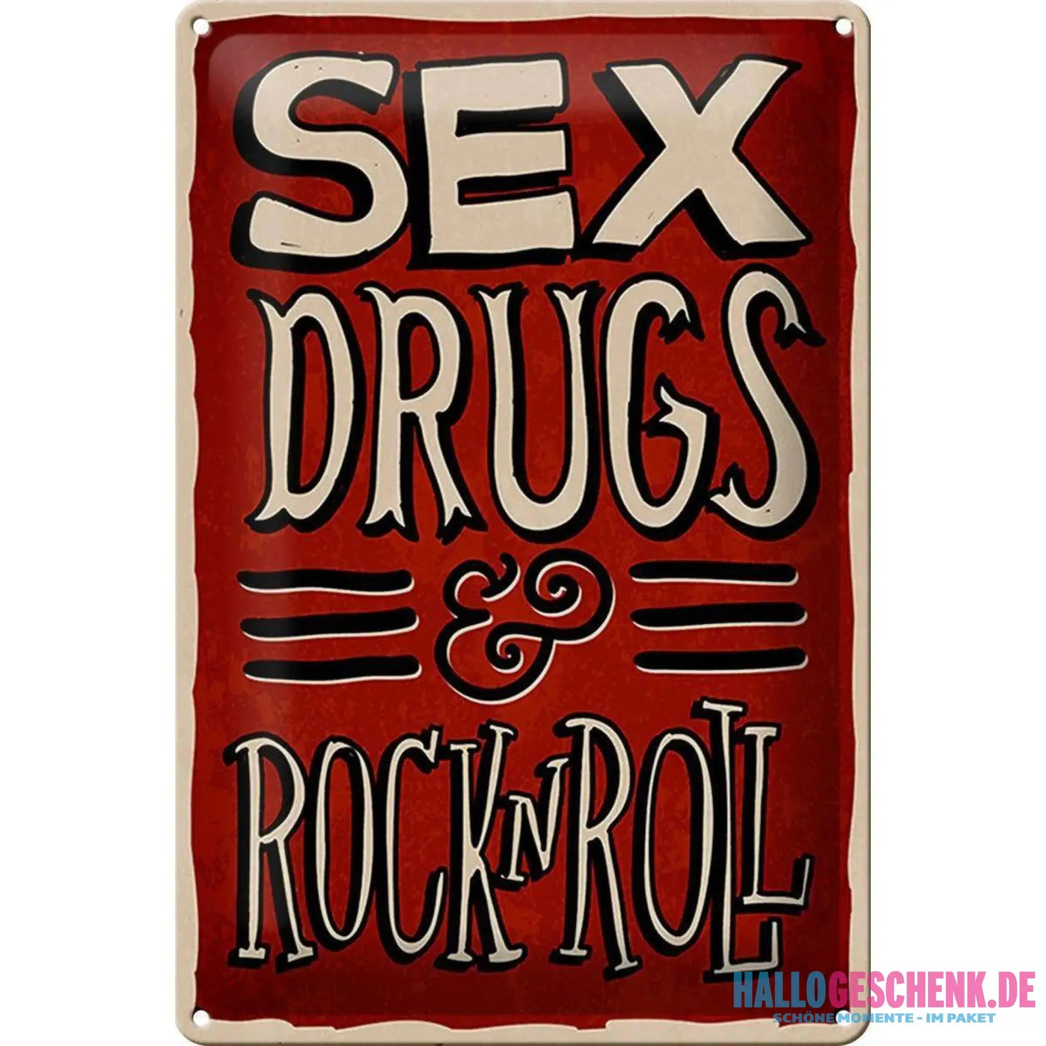 Blechschild Spruch 20x30cm Sex drugs Rock n Roll