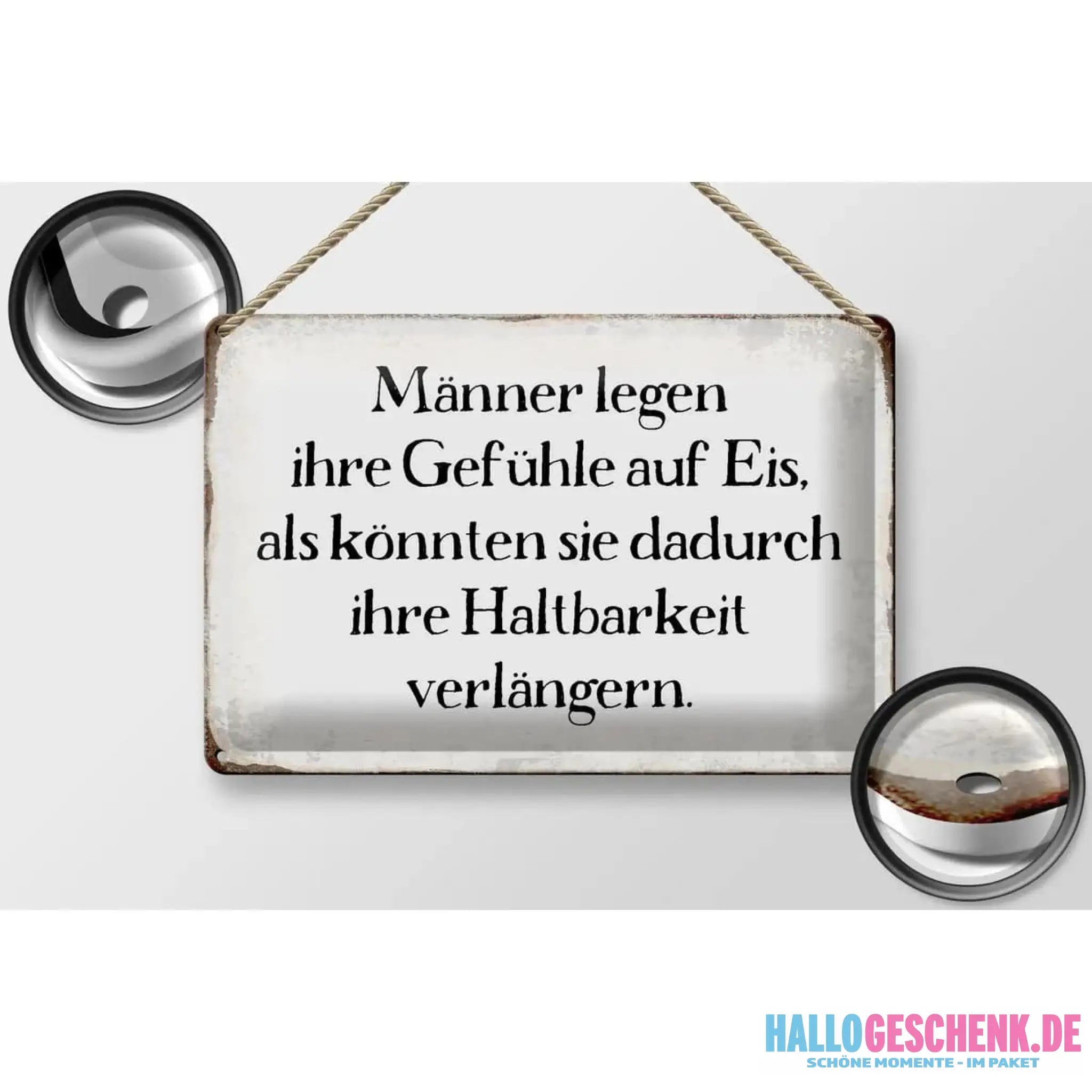 Blechschild Spruch 30x20cm Männer legen Gefühle auf Eis