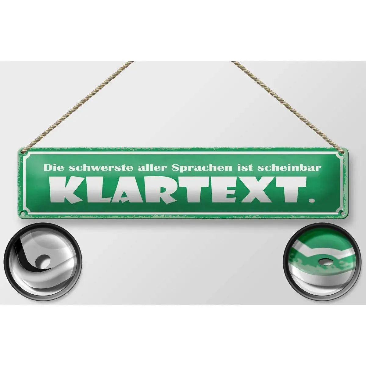 Blechschild Spruch 46x10 cm Die schwerste Sprache Klartext Deko Schild
