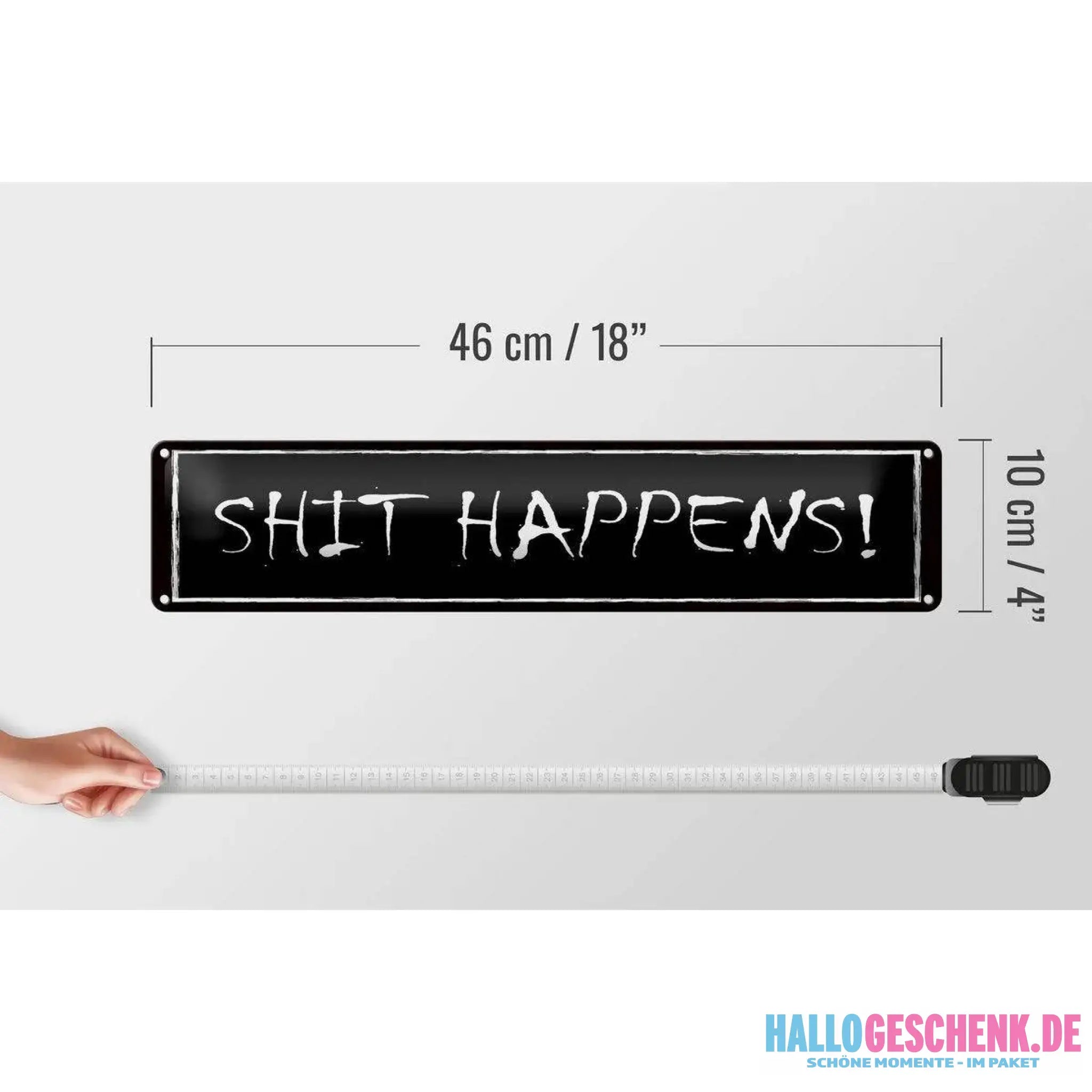 Blechschild Spruch 46x10 cm Shit happens Geschenk Metall Deko Schild