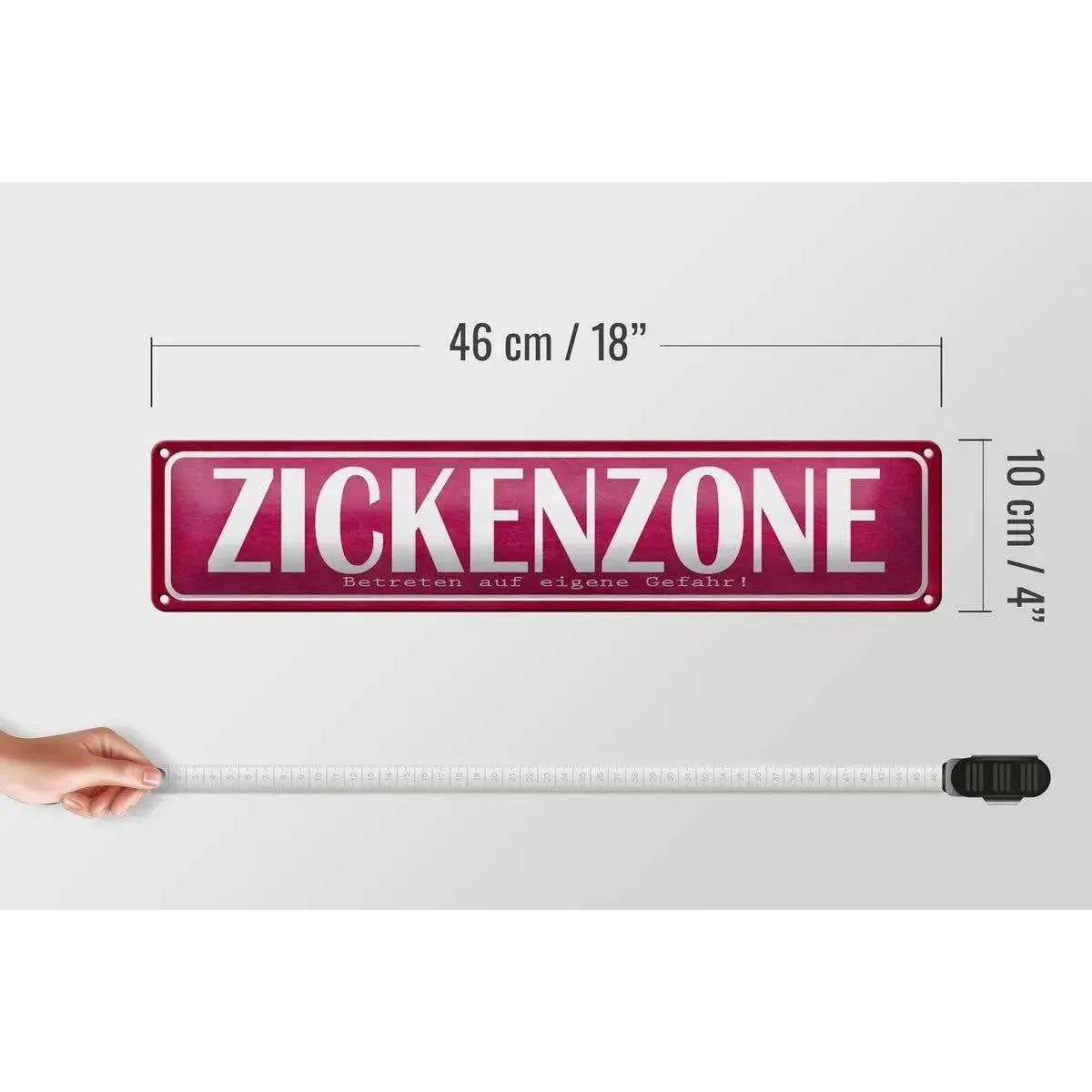Blechschild Spruch 46x10 cm Zickenzone eigene Gefahr Deko Schild
