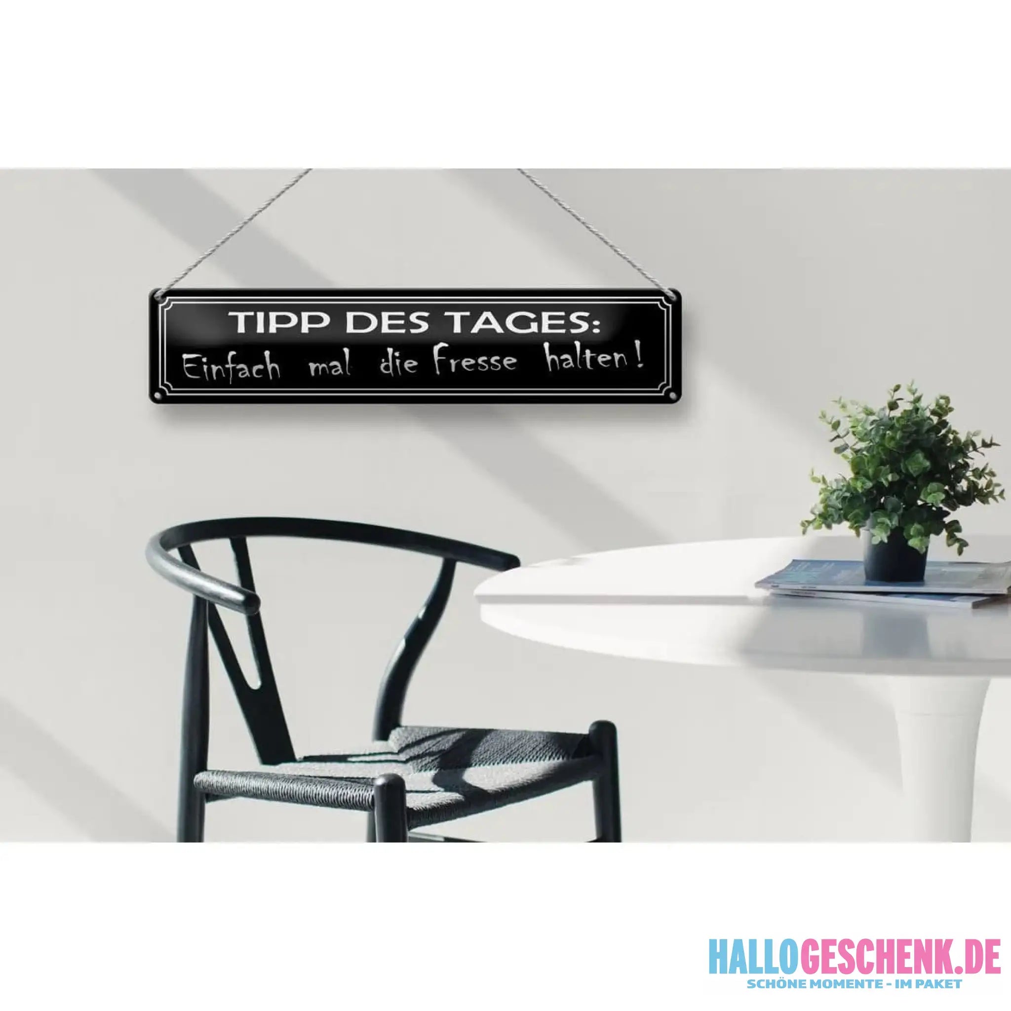 Blechschild Spruch 46x10cm Tipp des Tages die Fresse halten Deko Schild