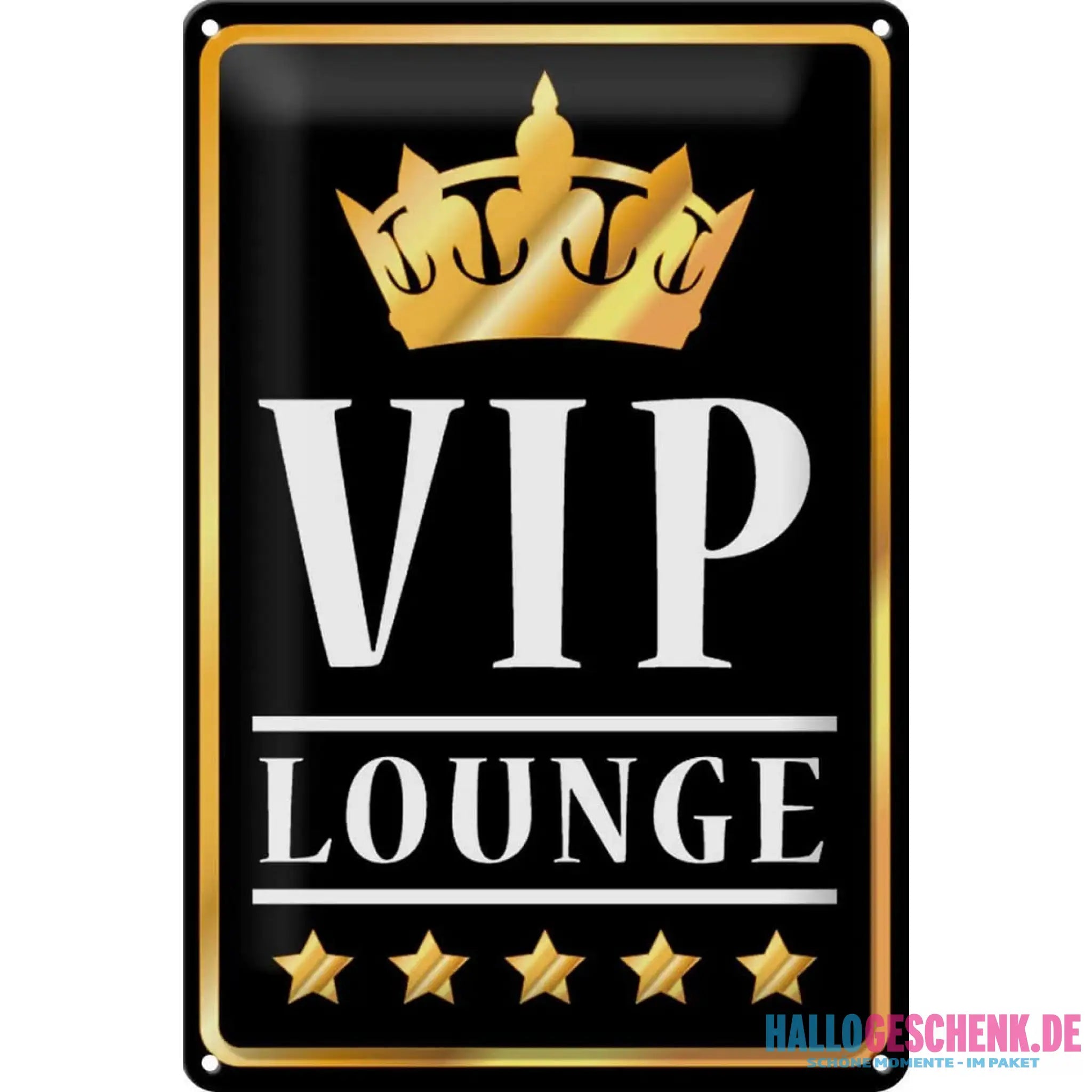 Blechschild VIP Lounge 20x30cm 5 Sterne Bar Krone