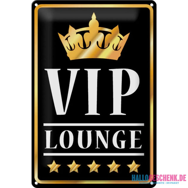 Blechschild VIP Lounge 20x30cm 5 Sterne Bar Krone