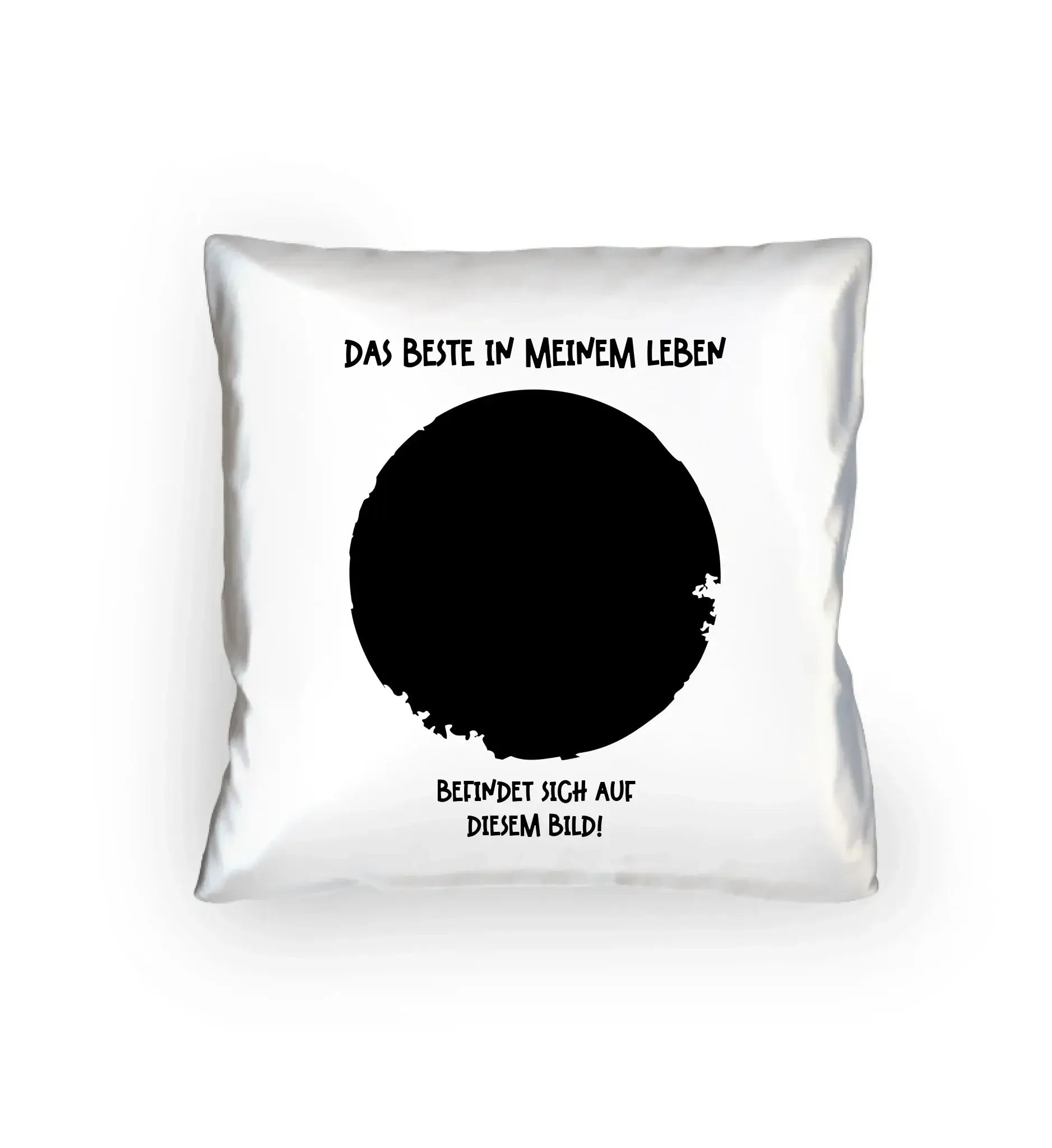 Dein Bild in Kreisform + Text • Kissen 40x40 cm • personalisiert - Kissen 40x40 cm / White / 40cm-x-40cm - Customizer