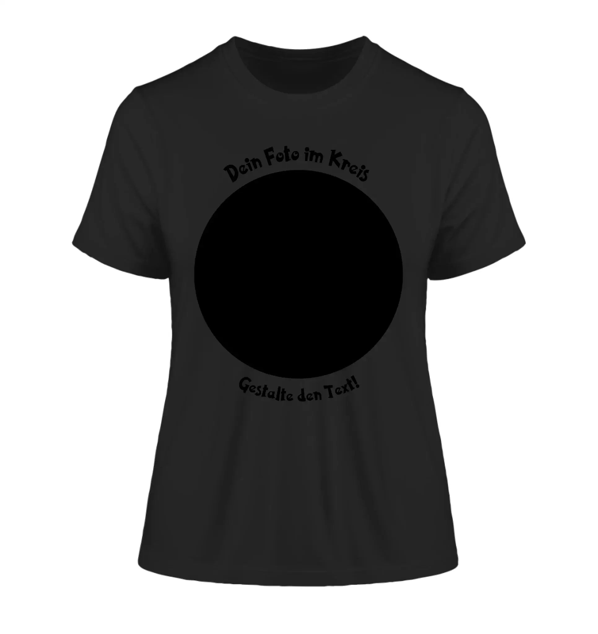 Dein Foto in Kreisform mit Wunschtext (personalisierbare Fotomotive) - Damen T-Shirt (Fitted) • Bio / Black / 2XL