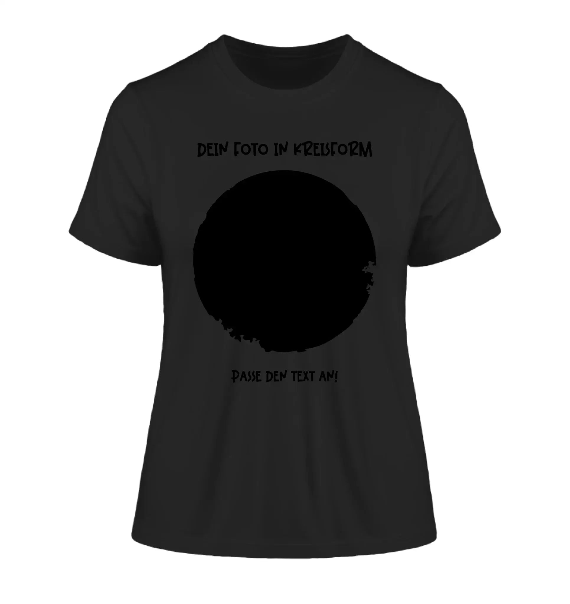 Dein Foto in Kreisform mit Wunschtext (personalisierbare Fotomotive) - Damen T-Shirt (Fitted) • Bio / Black / 2XL