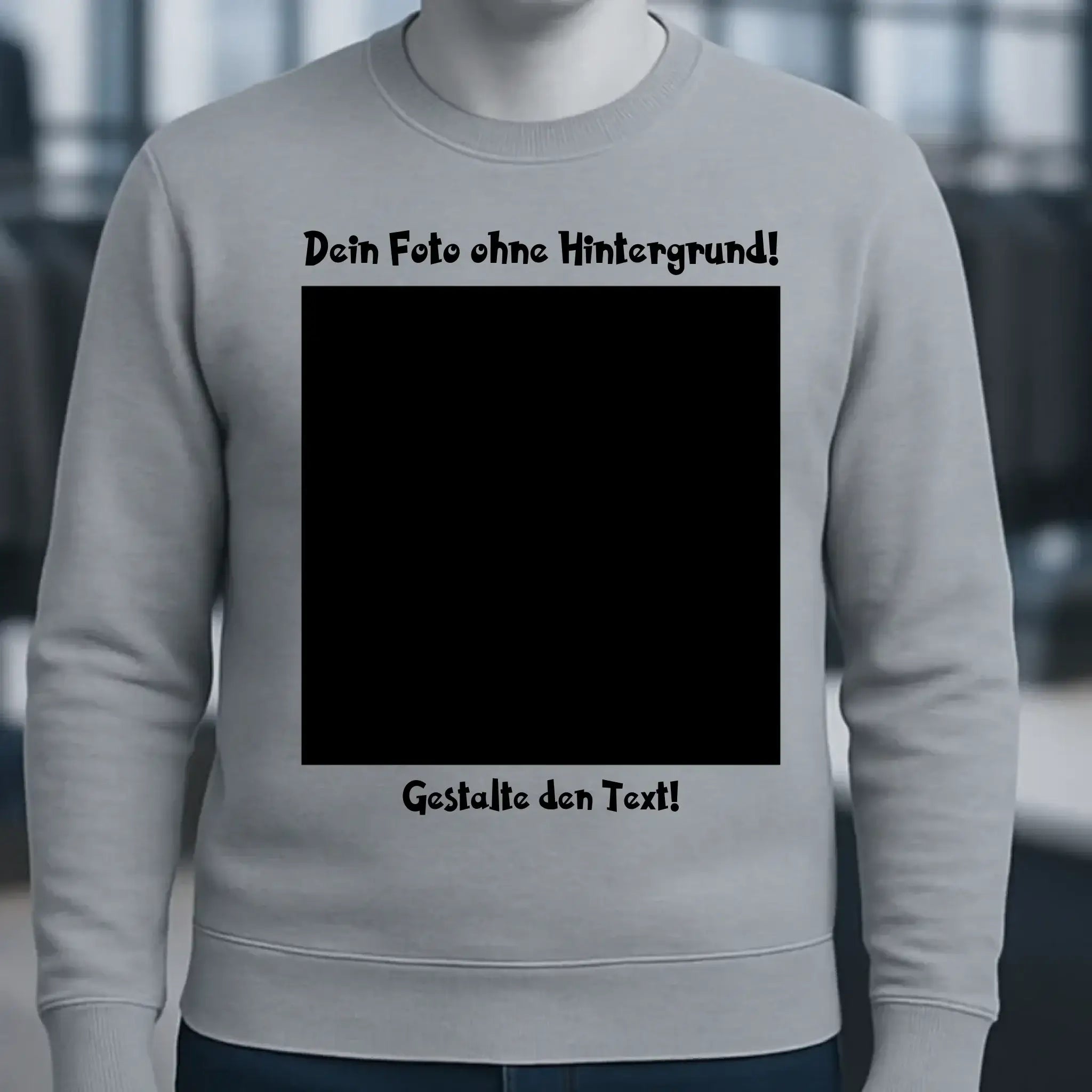 Dein FOTO mit Hintergrundentferner + Text + Hintergrund optional • Unisex Sweatshirt Bio-Baumwolle in 4 Farben XS-3XL • personalisiert