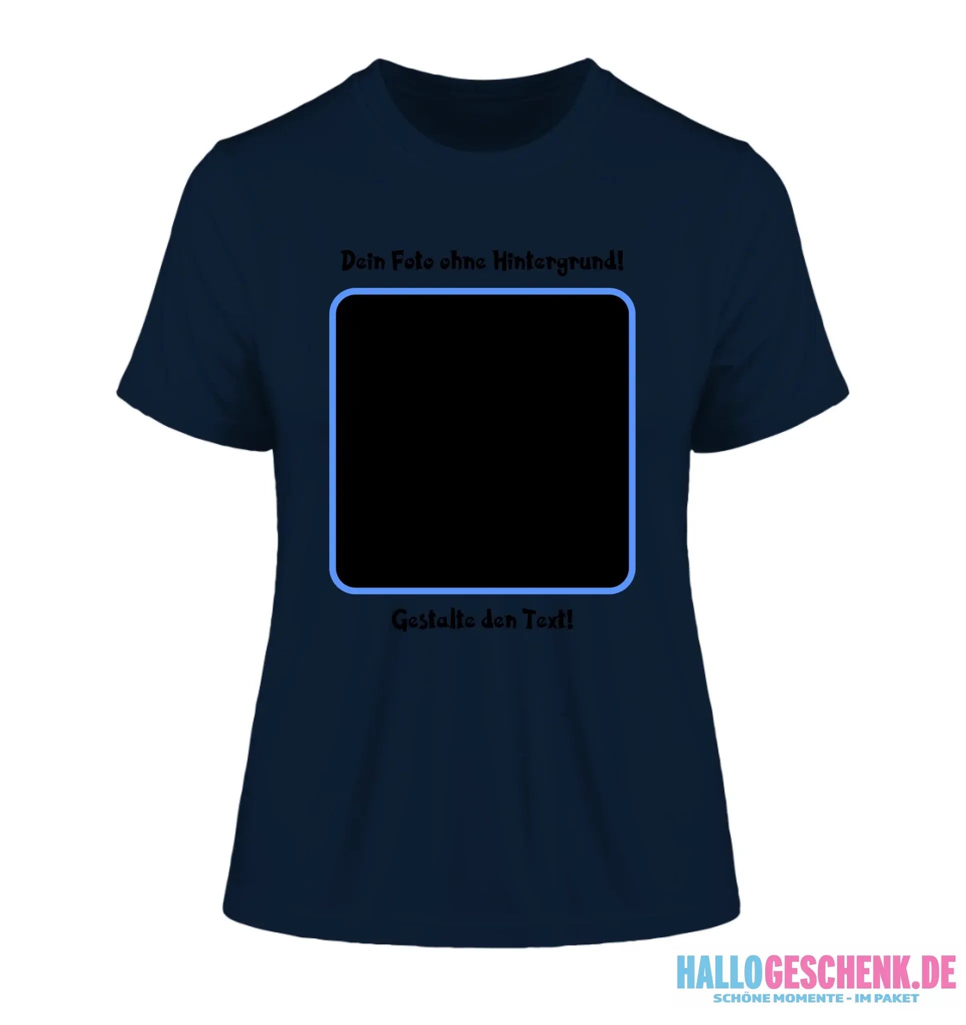 Dein FOTO mit Hintergrundentferner + Text + Hintergrund (optional) • Damen T-Shirt • Bio-Baumwolle • Premium-Qualität