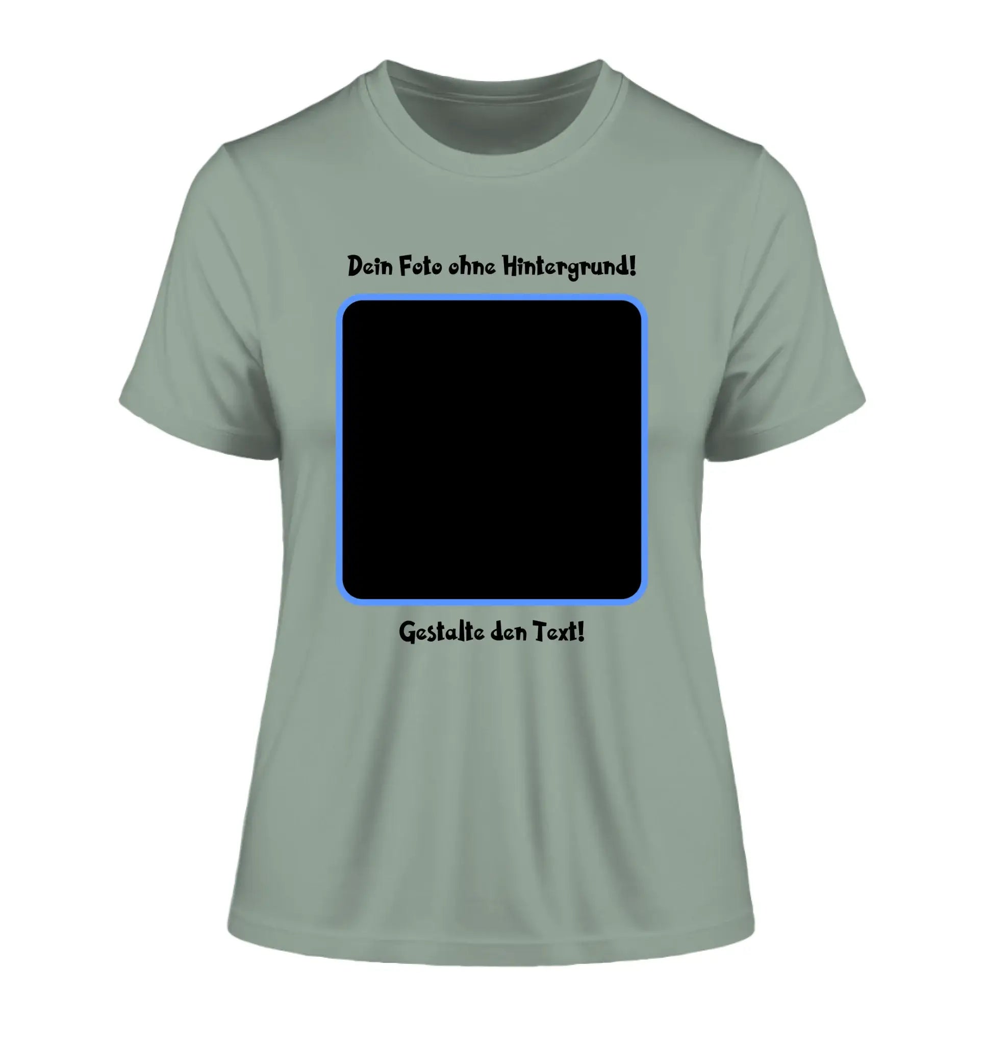 Dein FOTO mit Hintergrundentferner + Text + Hintergrund (optional) • Damen T-Shirt • Bio-Baumwolle • Premium-Qualität