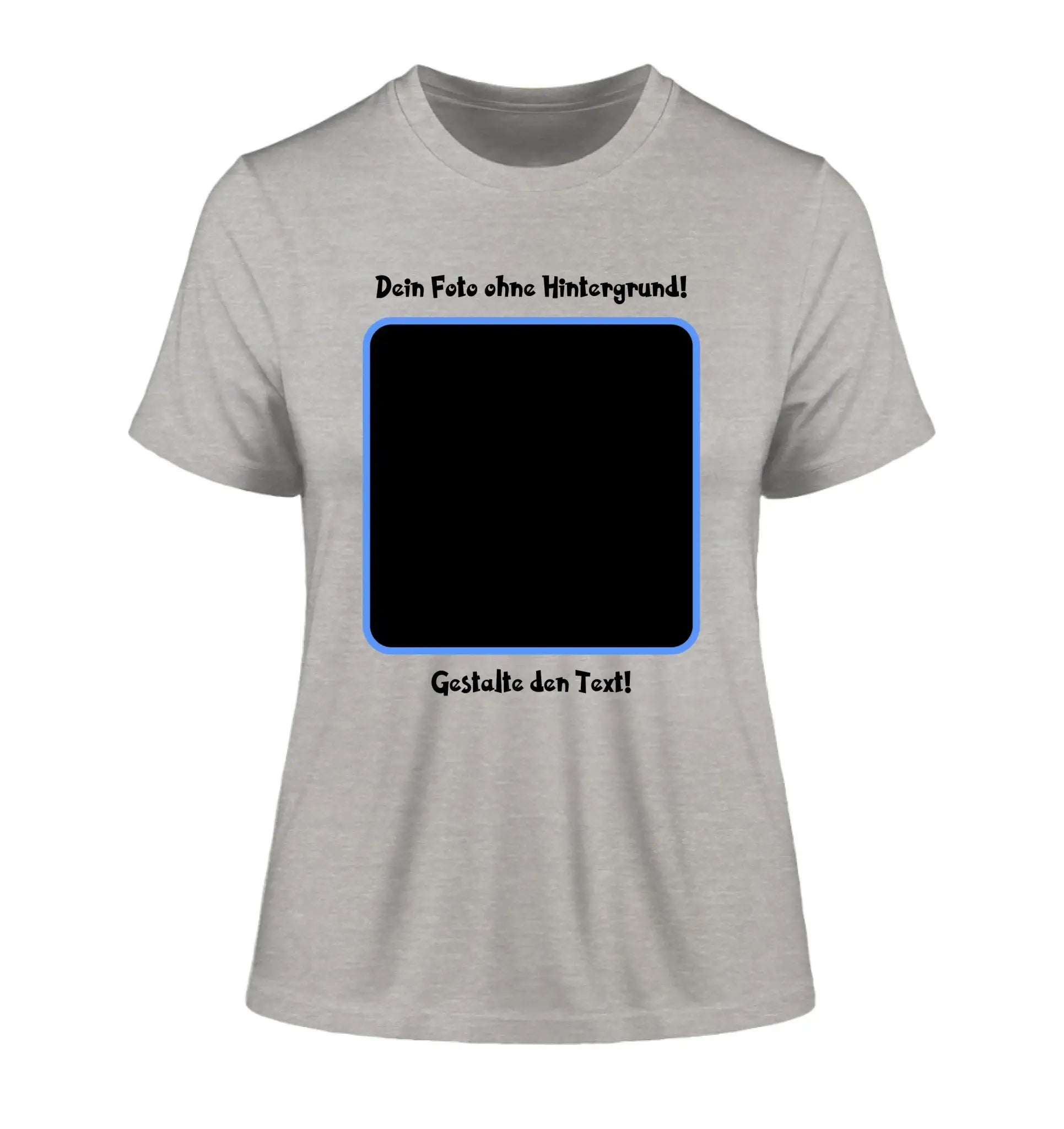 Dein FOTO mit Hintergrundentferner + Text + Hintergrund (optional) • Damen T-Shirt • Bio-Baumwolle • Premium-Qualität