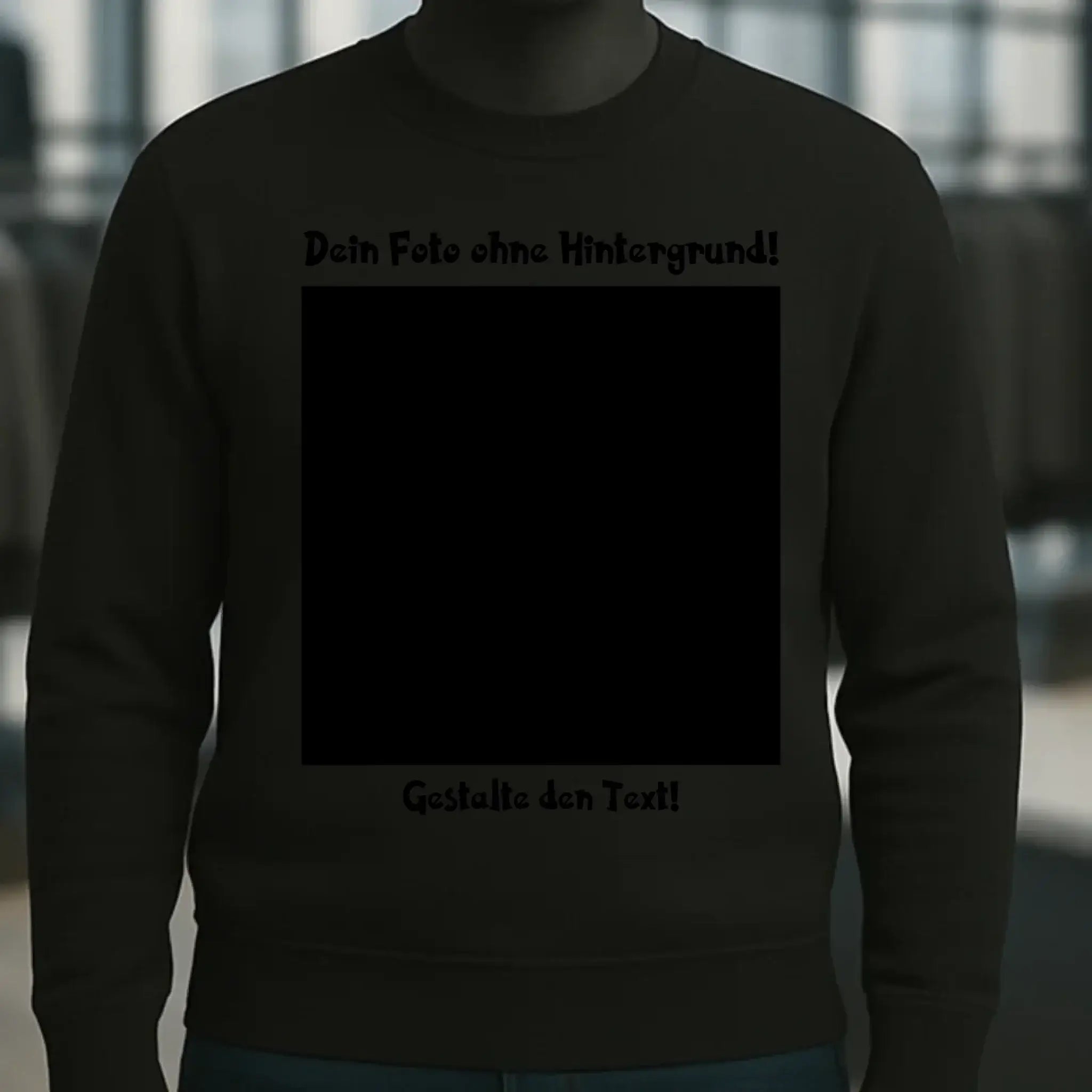 Dein FOTO mit Hintergrundentferner + Text + Hintergrund optional • Unisex Sweatshirt Bio-Baumwolle in 4 Farben XS-3XL • personalisiert