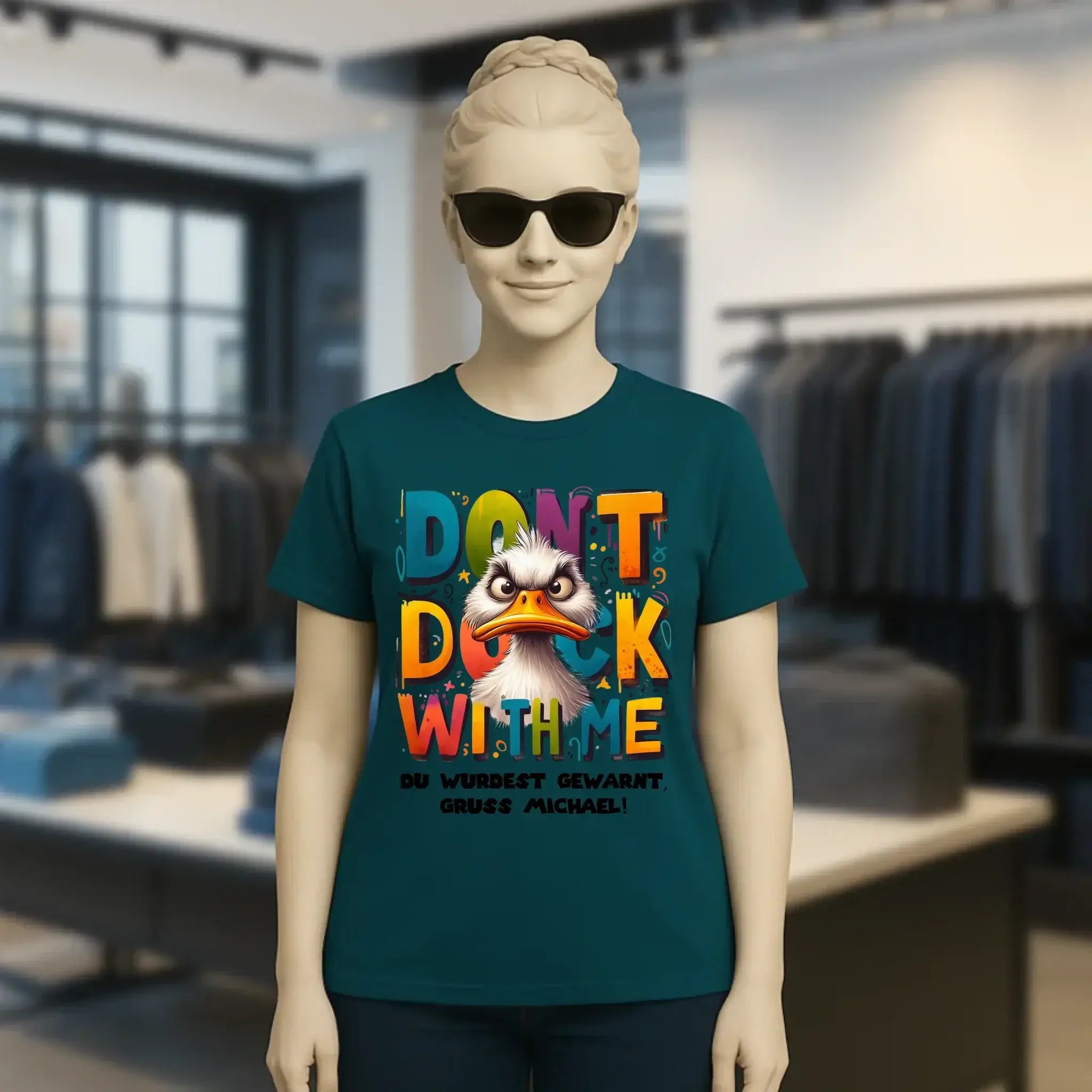 Don´t Duck with me • Ente • Ladies Premium T-Shirt XS-2XL aus Bio-Baumwolle für Damen • Exklusivdesign • personalisiert