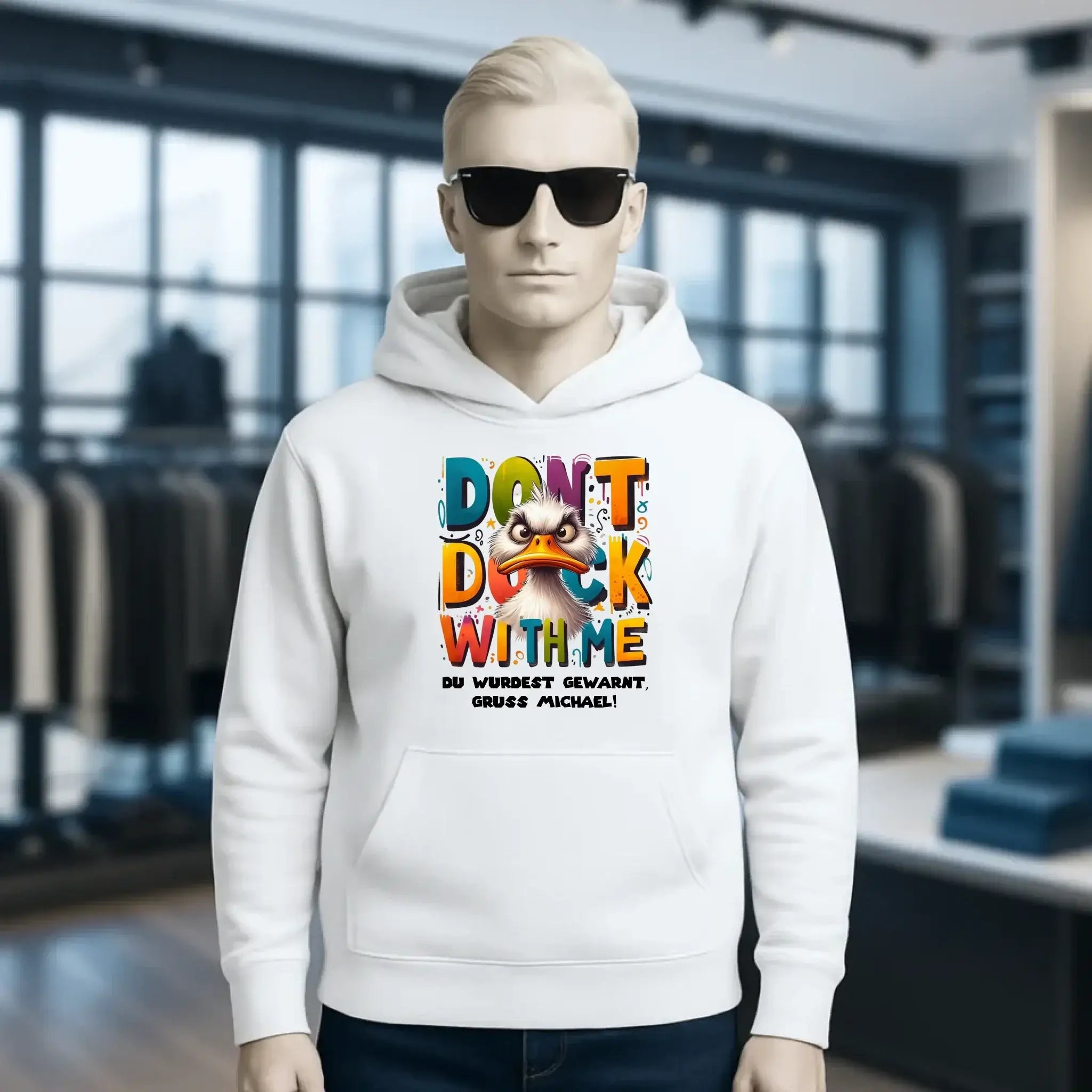 Don´t Duck with me • Ente • Unisex Premium Hoodie XS-5XL aus Bio-Baumwolle für Damen & Herren • Exklusivdesign • personalisiert