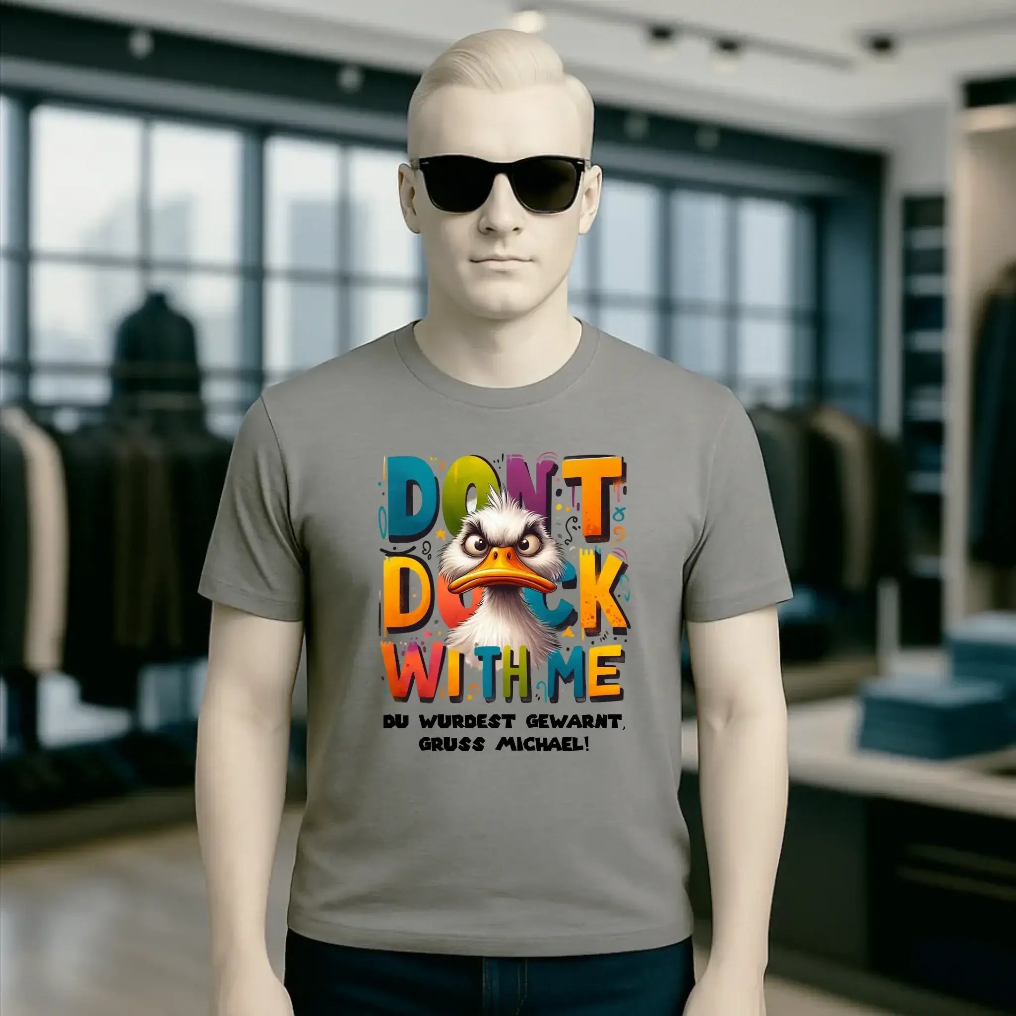 Don´t Duck with me • Ente • Unisex Premium T-Shirt XS-5XL aus Bio-Baumwolle für Damen & Herren • Exklusivdesign • personalisiert