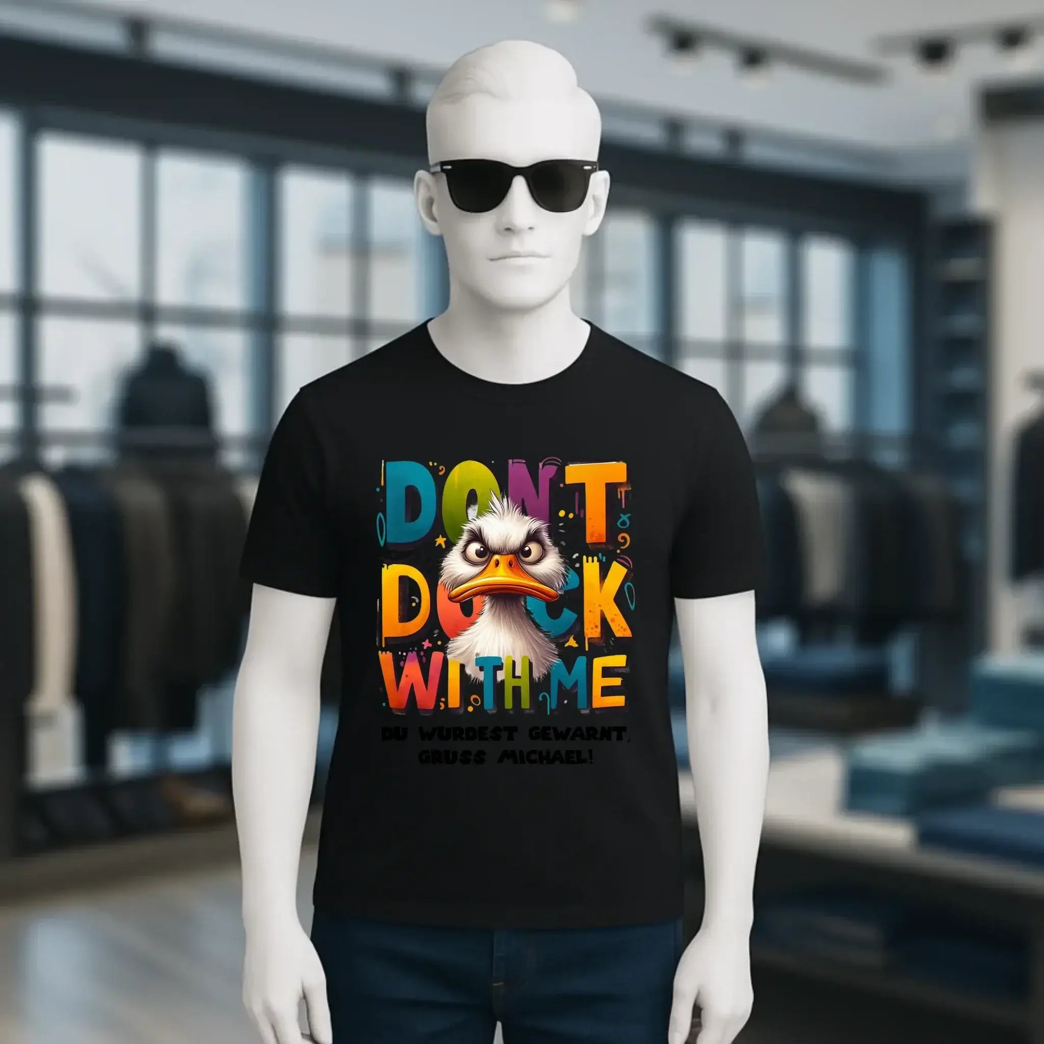 Don´t Duck with me • Ente • Unisex Premium T-Shirt XS-5XL aus Bio-Baumwolle für Damen & Herren • Exklusivdesign • personalisiert