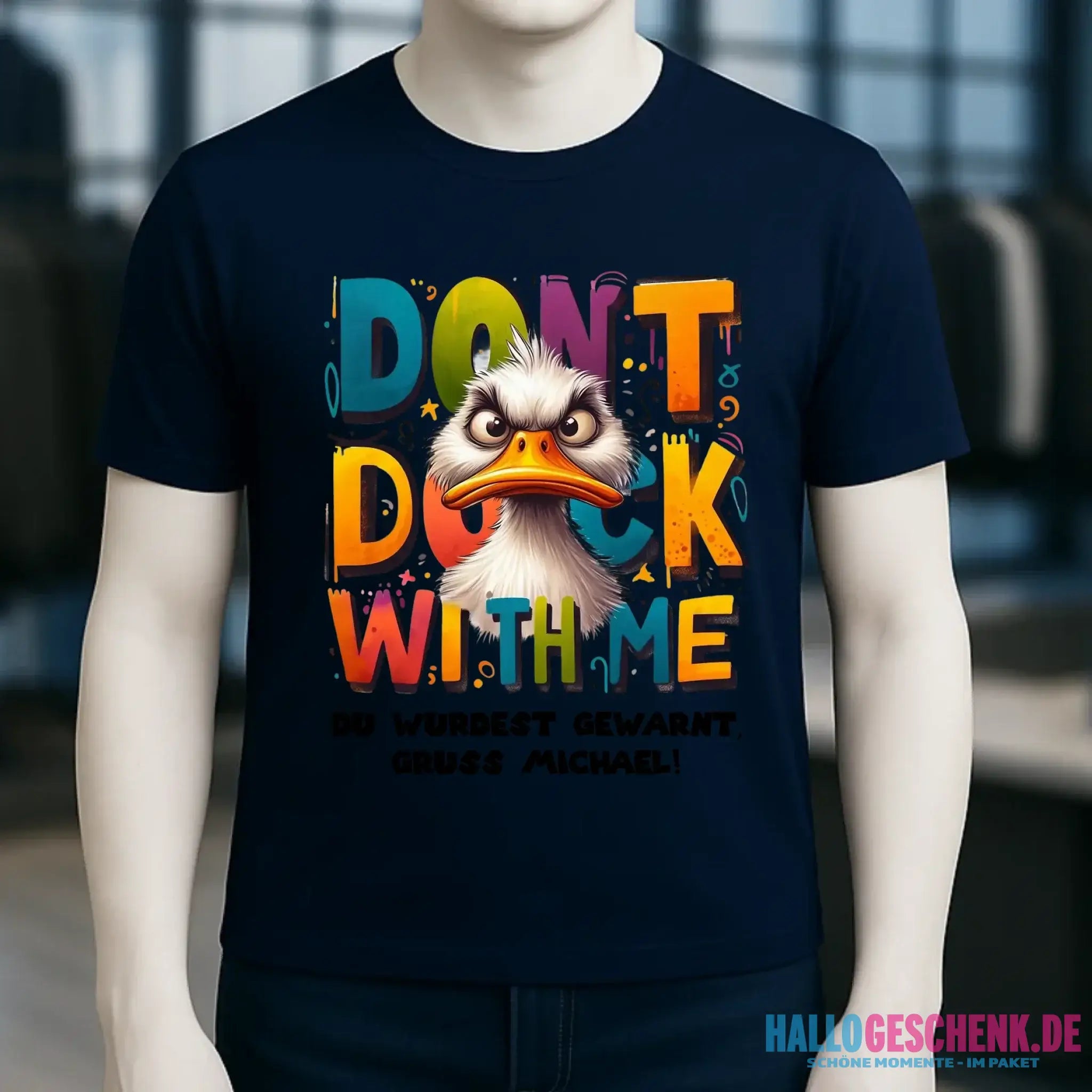 Don´t Duck with me • Ente • Unisex Premium T-Shirt XS-5XL aus Bio-Baumwolle für Damen & Herren • Exklusivdesign • personalisiert