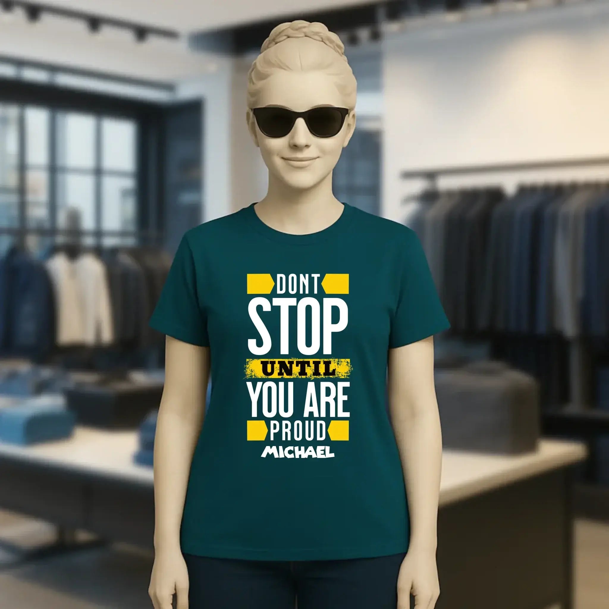 Don´t stop until you proud + Text • Ladies Premium T-Shirt XS-2XL aus Bio-Baumwolle für Damen • Exklusivdesign • personalisiert