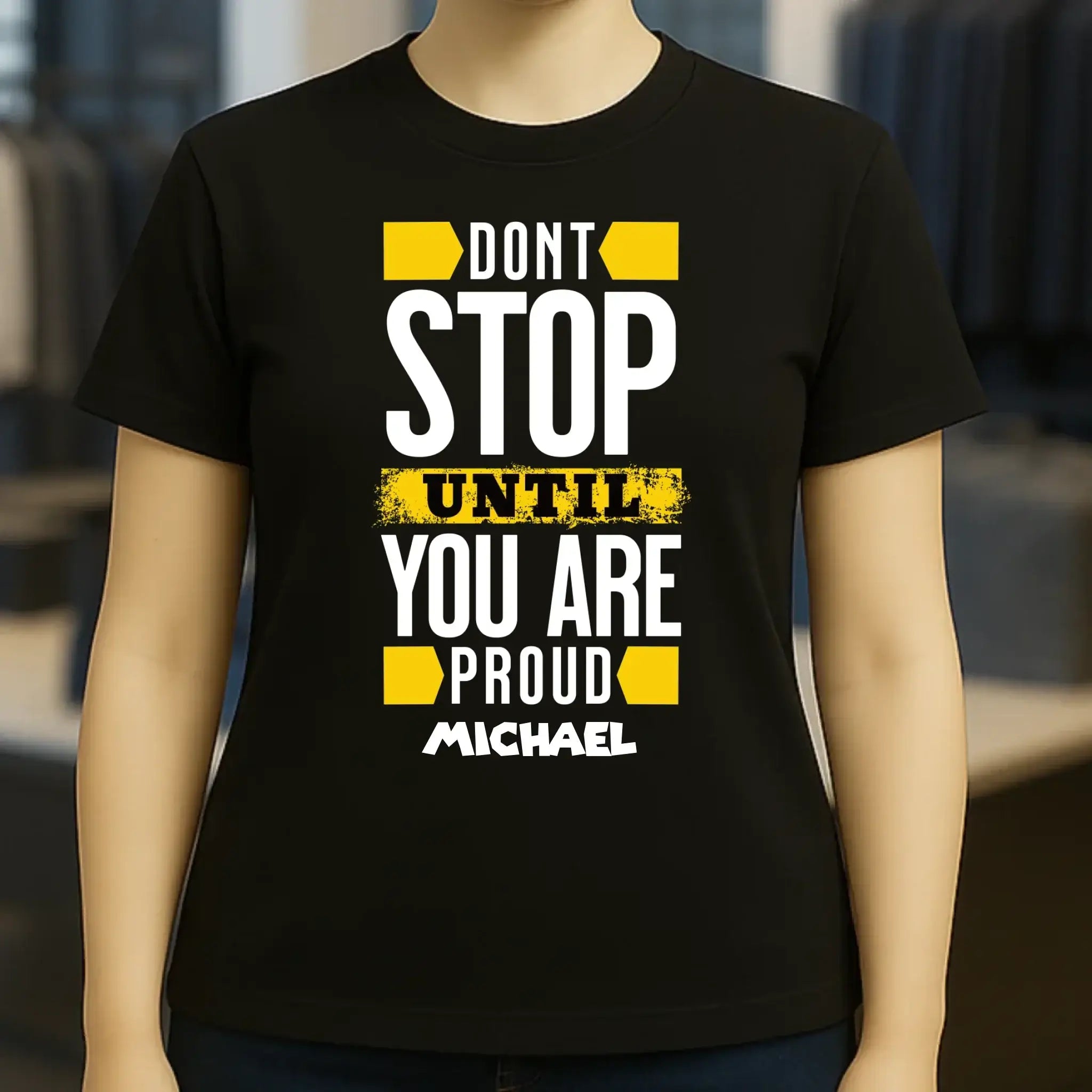 Don´t stop until you proud + Text • Ladies Premium T-Shirt XS-2XL aus Bio-Baumwolle für Damen • Exklusivdesign • personalisiert