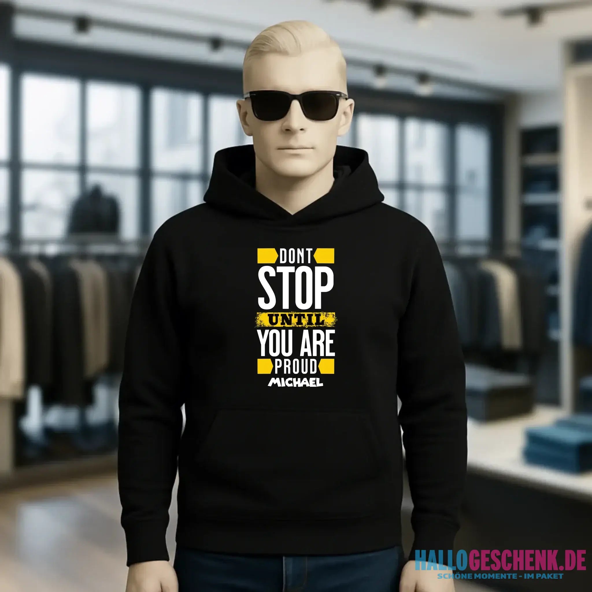 Don´t stop until you proud + Text • Unisex Premium Hoodie XS-5XL aus Bio-Baumwolle für Damen & Herren • Exklusivdesign • personalisiert