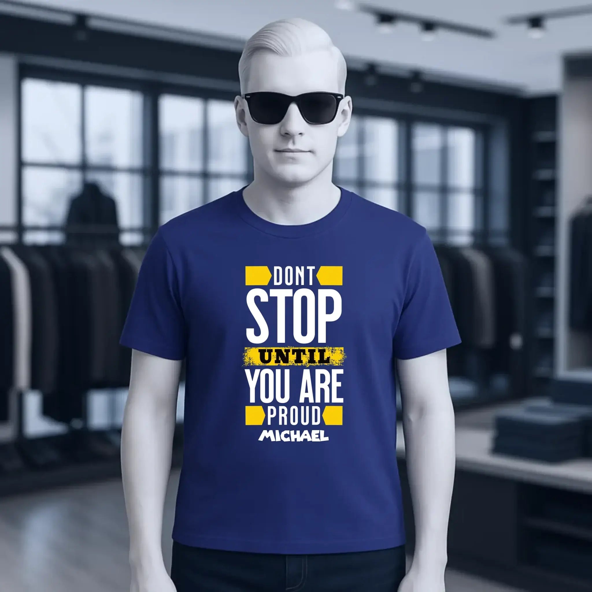 Don´t stop until you proud + Text • Unisex Premium T-Shirt XS-5XL aus Bio-Baumwolle für Damen & Herren • Exklusivdesign • personalisiert