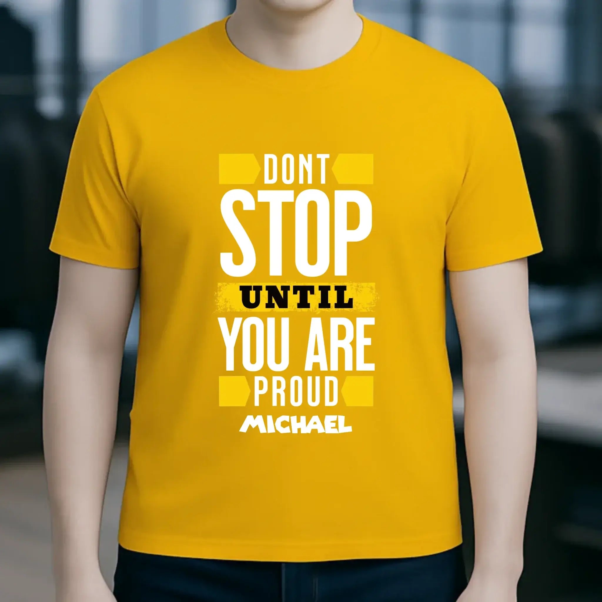 Don´t stop until you proud + Text • Unisex Premium T-Shirt XS-5XL aus Bio-Baumwolle für Damen & Herren • Exklusivdesign • personalisiert