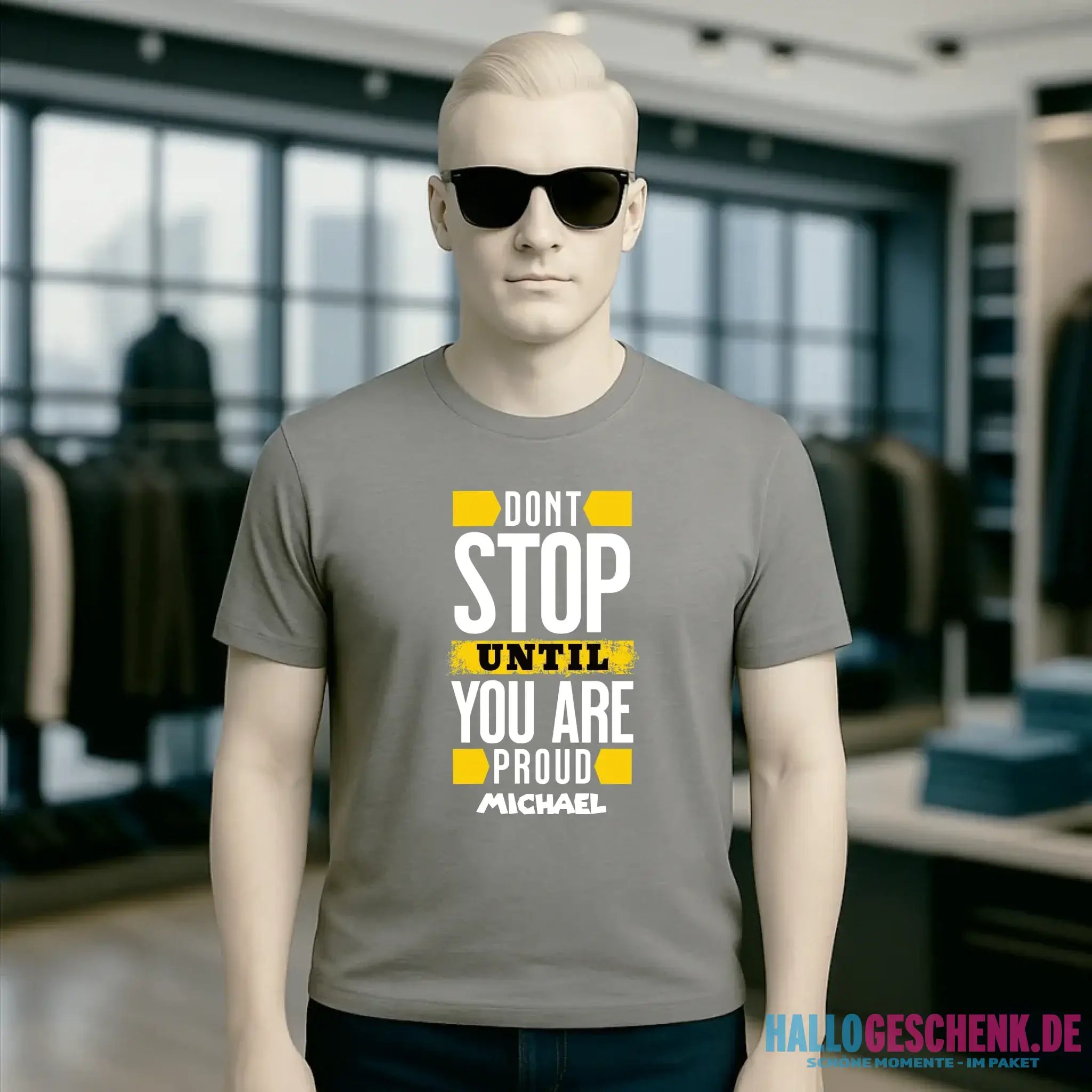 Don´t stop until you proud + Text • Unisex Premium T-Shirt XS-5XL aus Bio-Baumwolle für Damen & Herren • Exklusivdesign • personalisiert