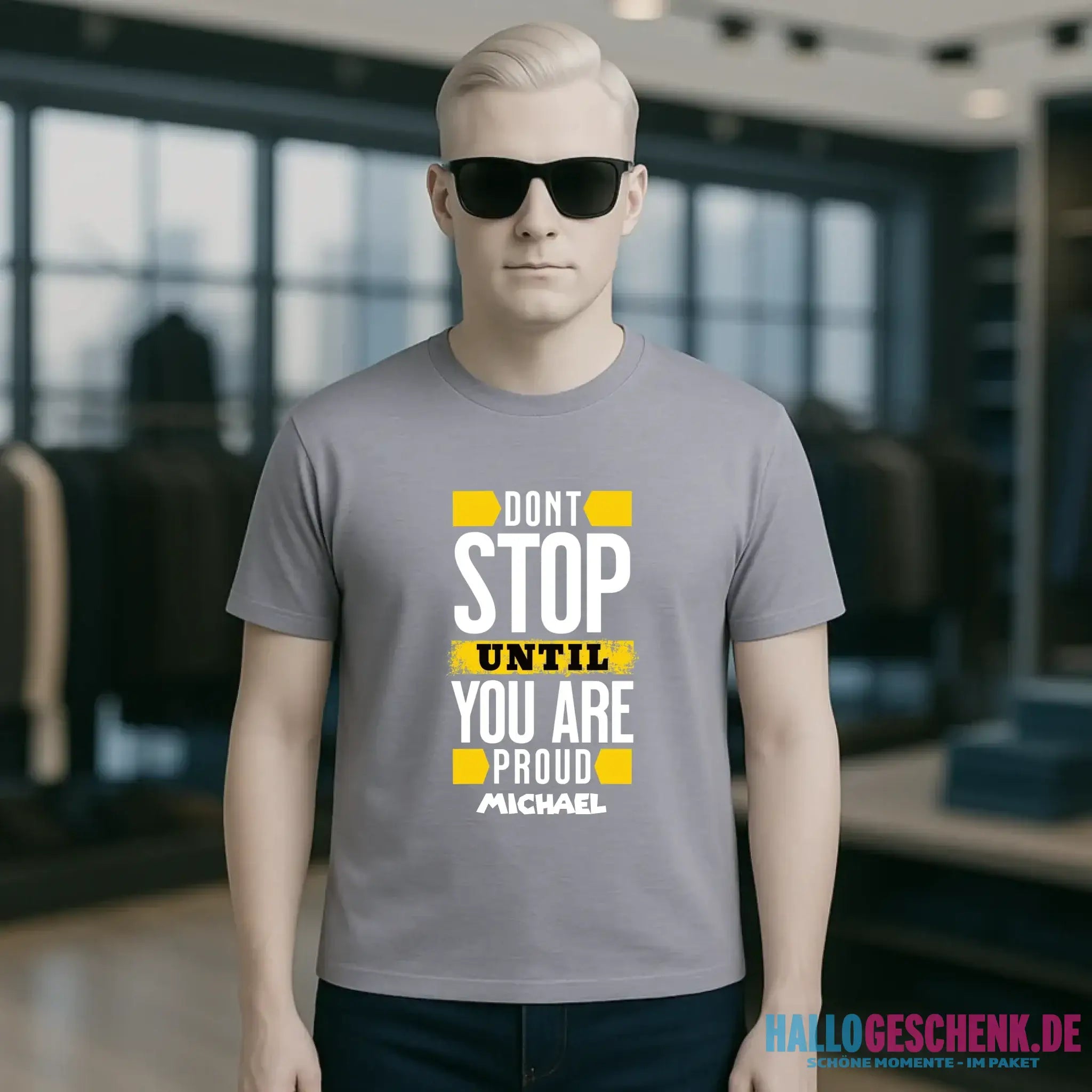 Don´t stop until you proud + Text • Unisex Premium T-Shirt XS-5XL aus Bio-Baumwolle für Damen & Herren • Exklusivdesign • personalisiert