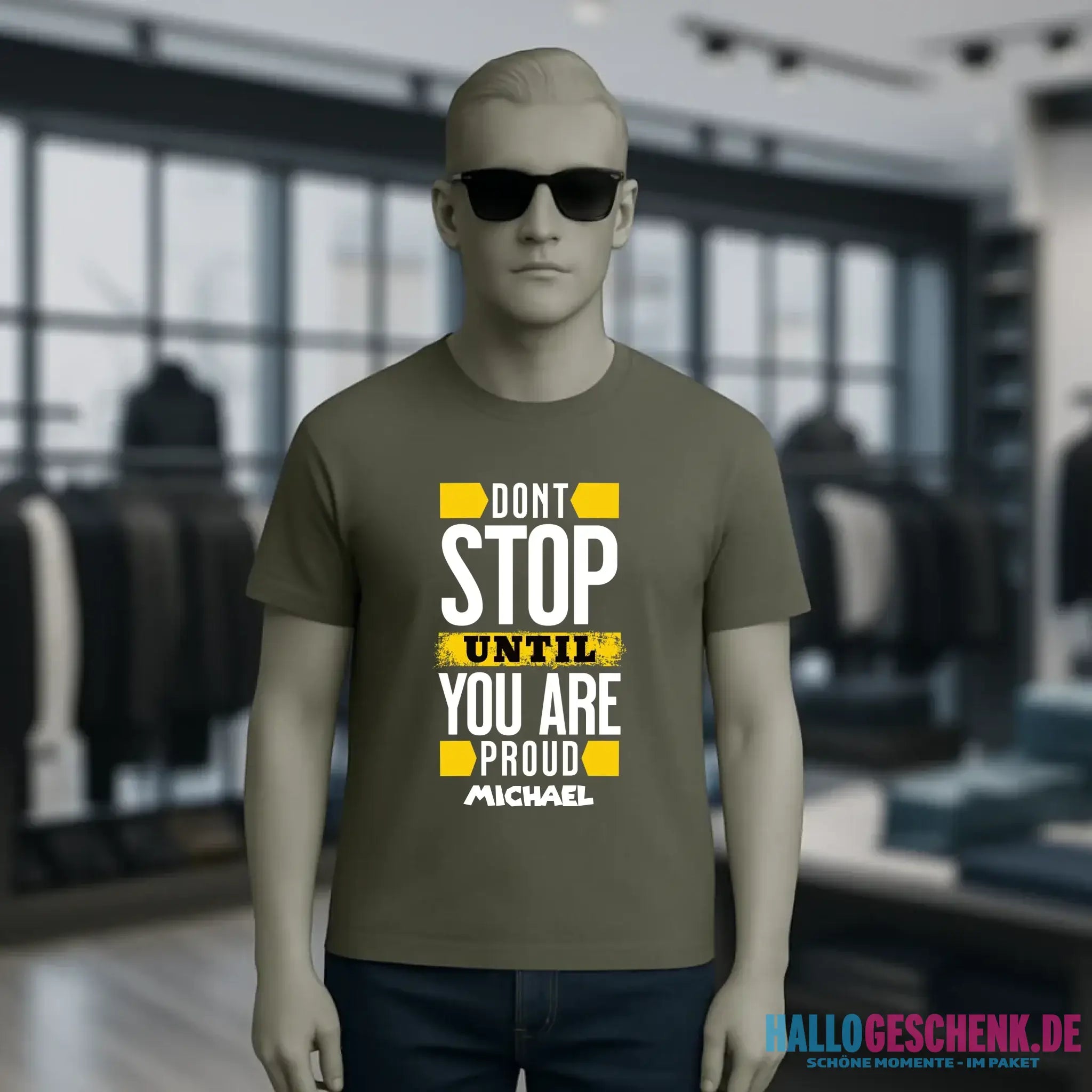 Don´t stop until you proud + Text • Unisex Premium T-Shirt XS-5XL aus Bio-Baumwolle für Damen & Herren • Exklusivdesign • personalisiert