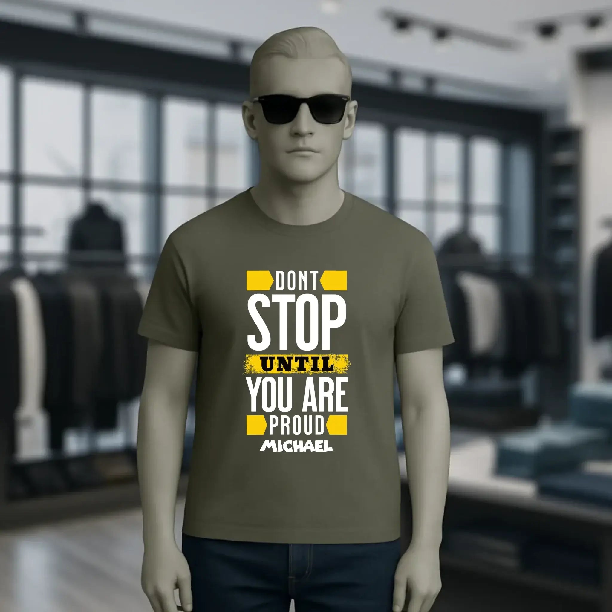 Don´t stop until you proud + Text • Unisex Premium T-Shirt XS-5XL aus Bio-Baumwolle für Damen & Herren • Exklusivdesign • personalisiert