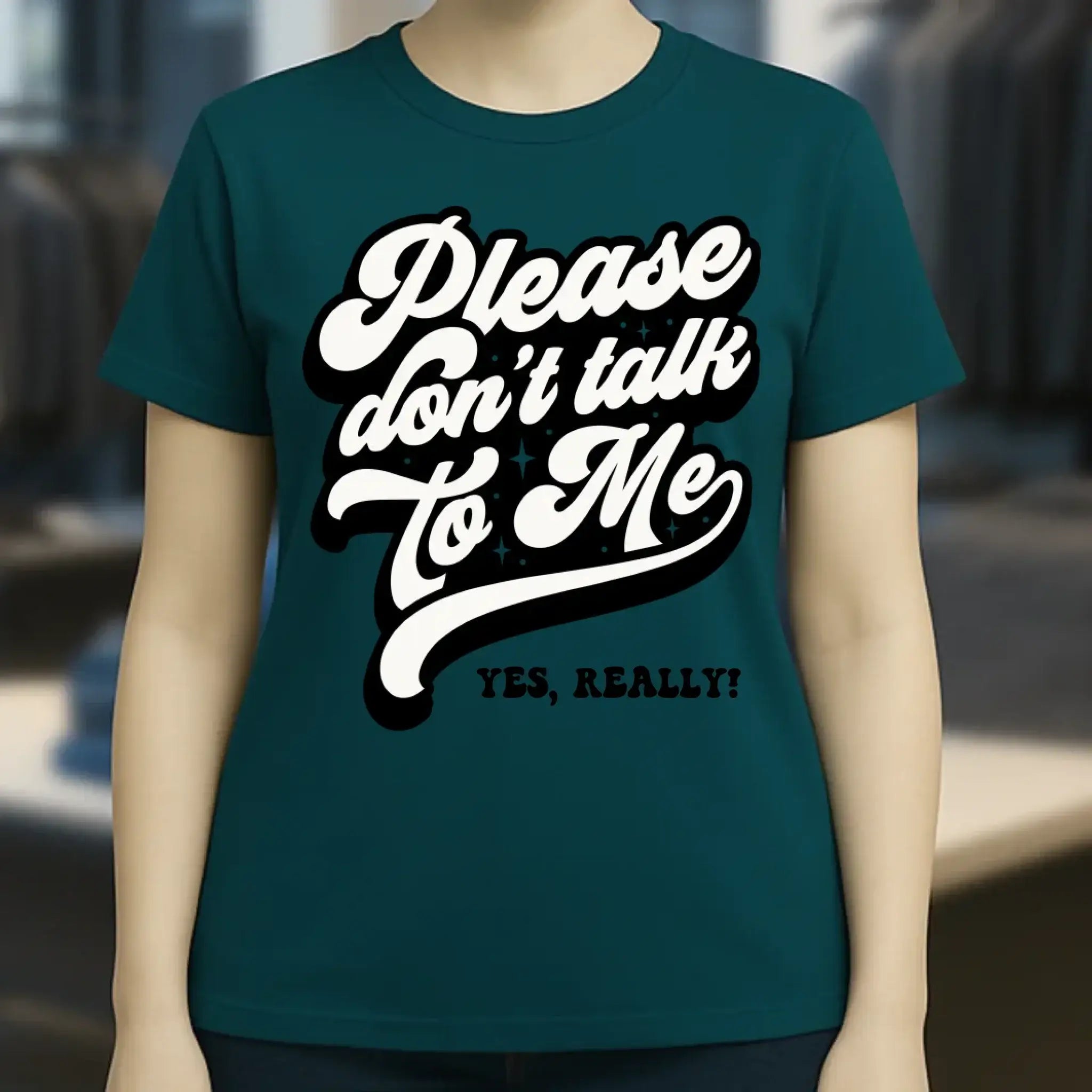 Don´t talk to me • Ladies Premium T-Shirt XS-2XL aus Bio-Baumwolle für Damen • Exklusivdesign • personalisiert