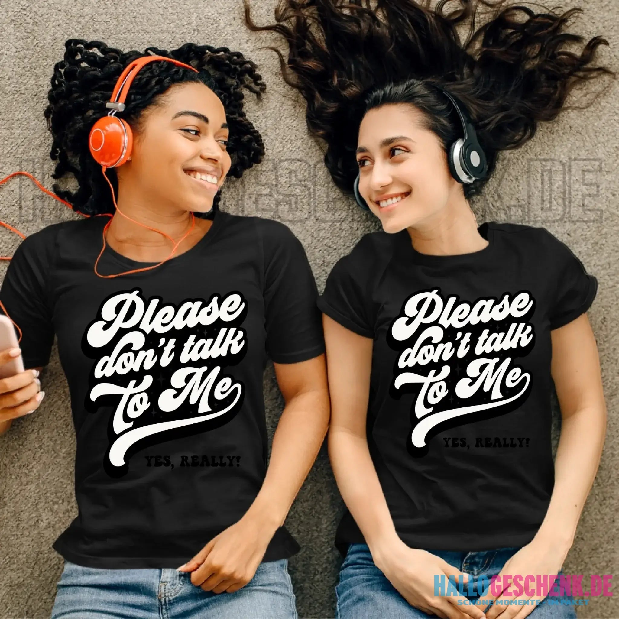 Don´t talk to me • Ladies Premium T-Shirt XS-2XL aus Bio-Baumwolle für Damen • Exklusivdesign • personalisiert