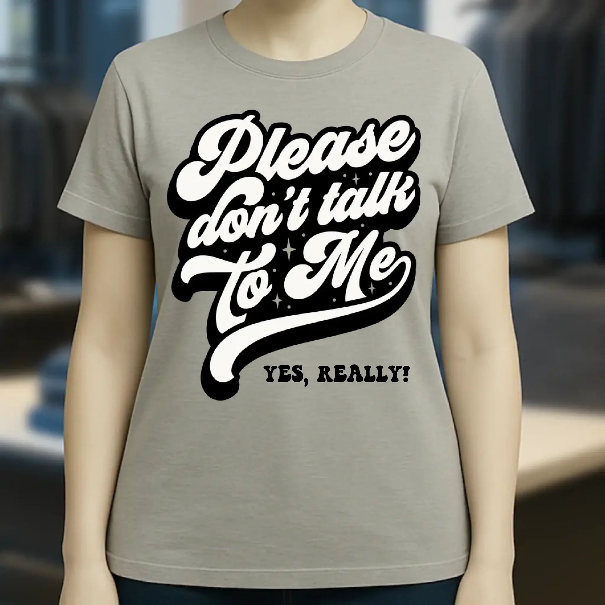 Don´t talk to me • Ladies Premium T-Shirt XS-2XL aus Bio-Baumwolle für Damen • Exklusivdesign • personalisiert