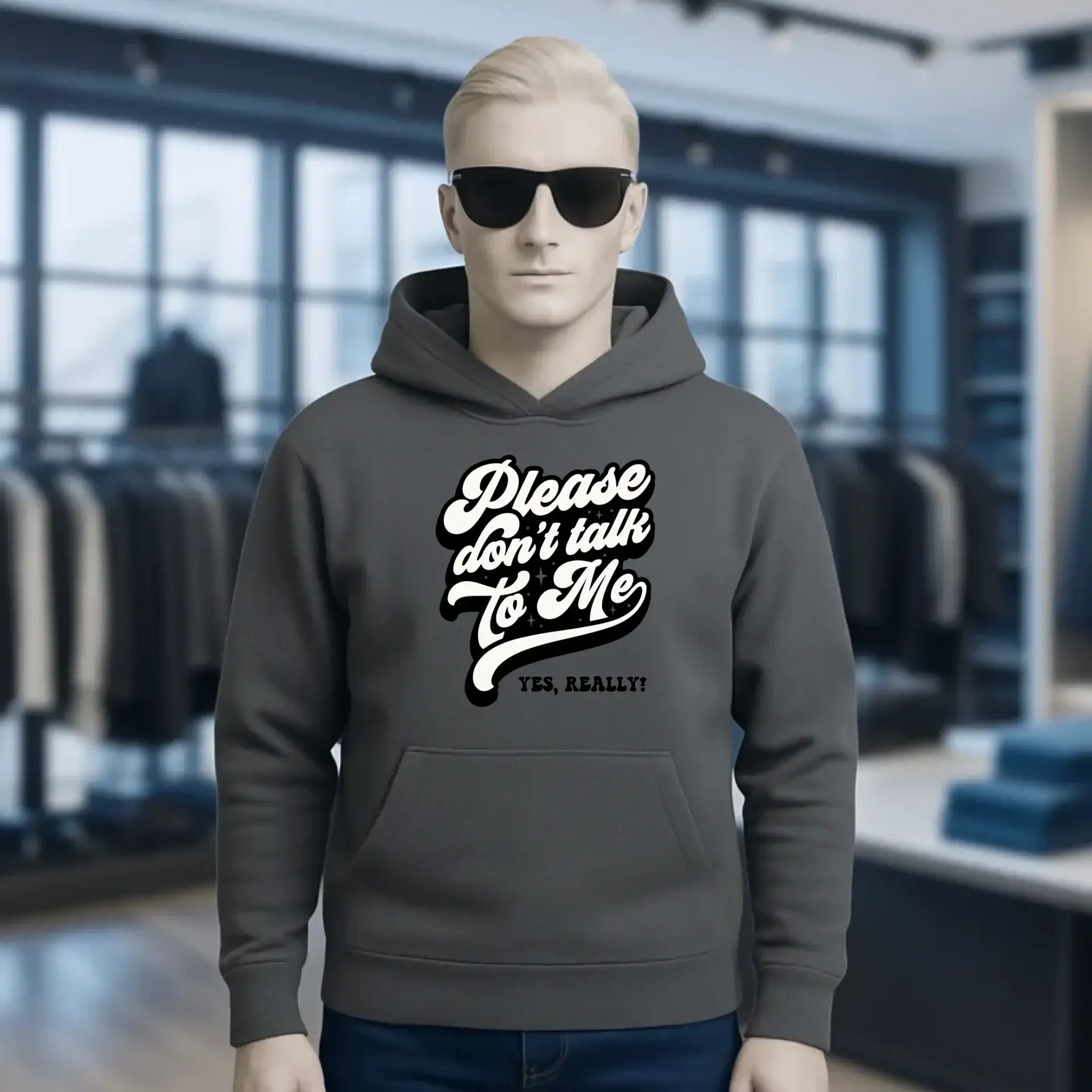 Don´t talk to me • Unisex Premium Hoodie XS-5XL aus Bio-Baumwolle für Damen & Herren • Exklusivdesign • personalisiert