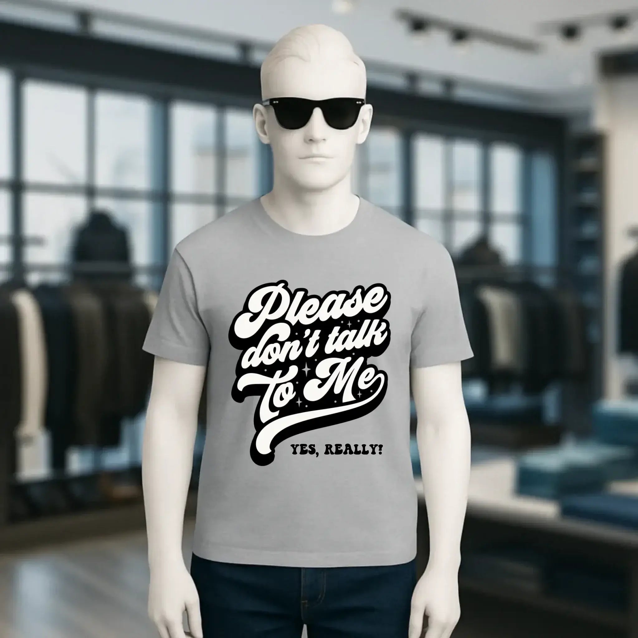 Don´t talk to me • Unisex Premium T-Shirt XS-5XL aus Bio-Baumwolle für Damen & Herren • Exklusivdesign • personalisiert