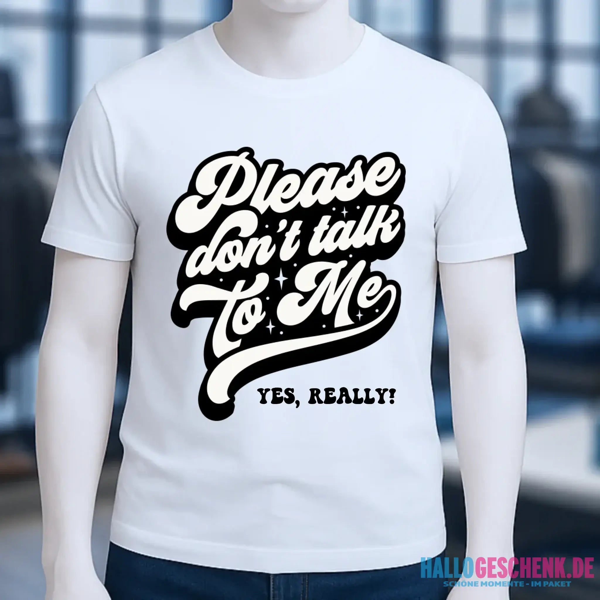 Don´t talk to me • Unisex Premium T-Shirt XS-5XL aus Bio-Baumwolle für Damen & Herren • Exklusivdesign • personalisiert