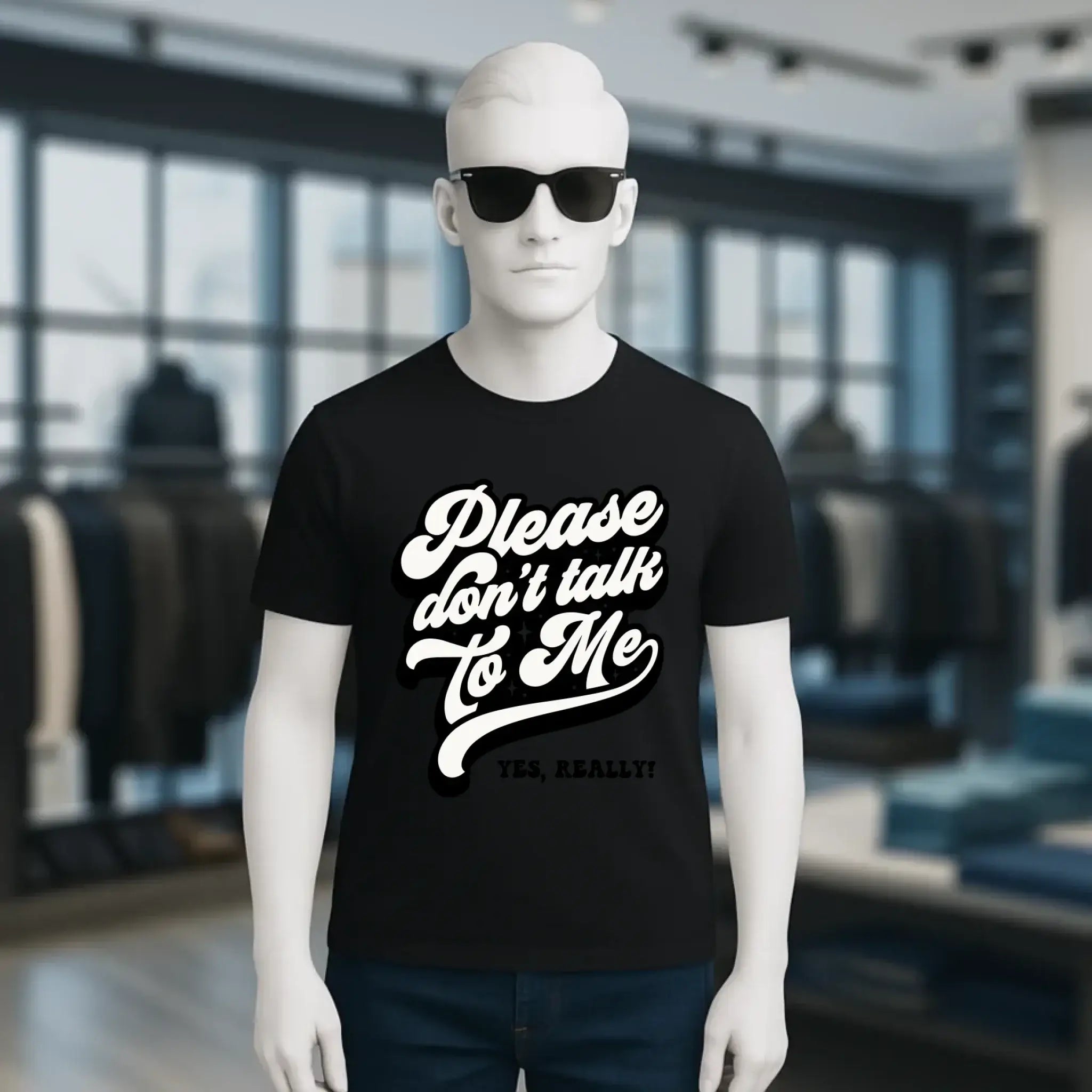 Don´t talk to me • Unisex Premium T-Shirt XS-5XL aus Bio-Baumwolle für Damen & Herren • Exklusivdesign • personalisiert
