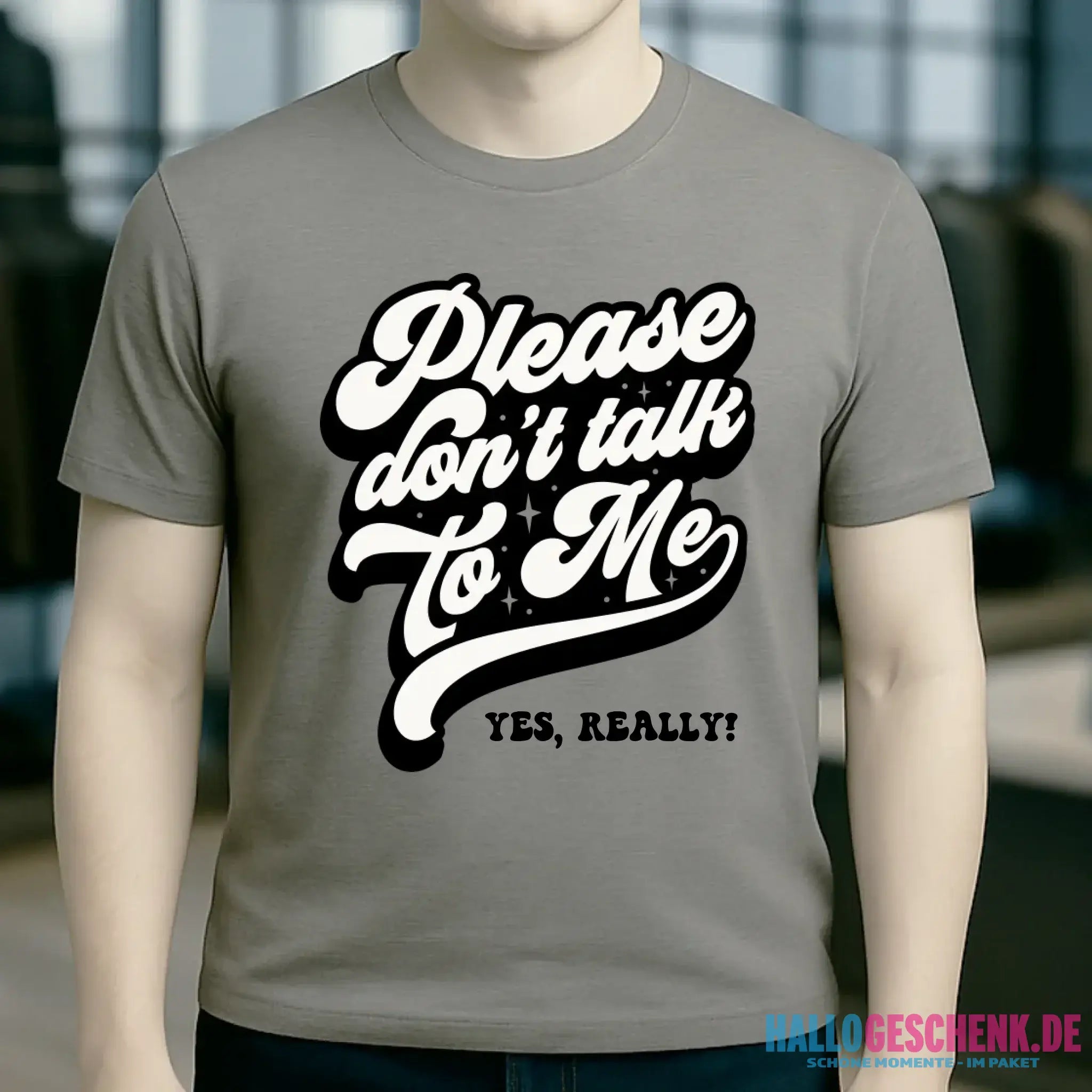 Don´t talk to me • Unisex Premium T-Shirt XS-5XL aus Bio-Baumwolle für Damen & Herren • Exklusivdesign • personalisiert