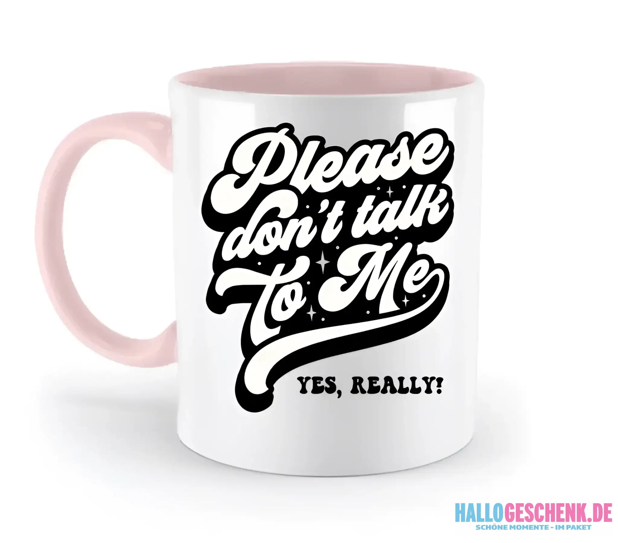 Don´t talk to me • zweifarbige Tasse • Exklusivdesign • personalisiert