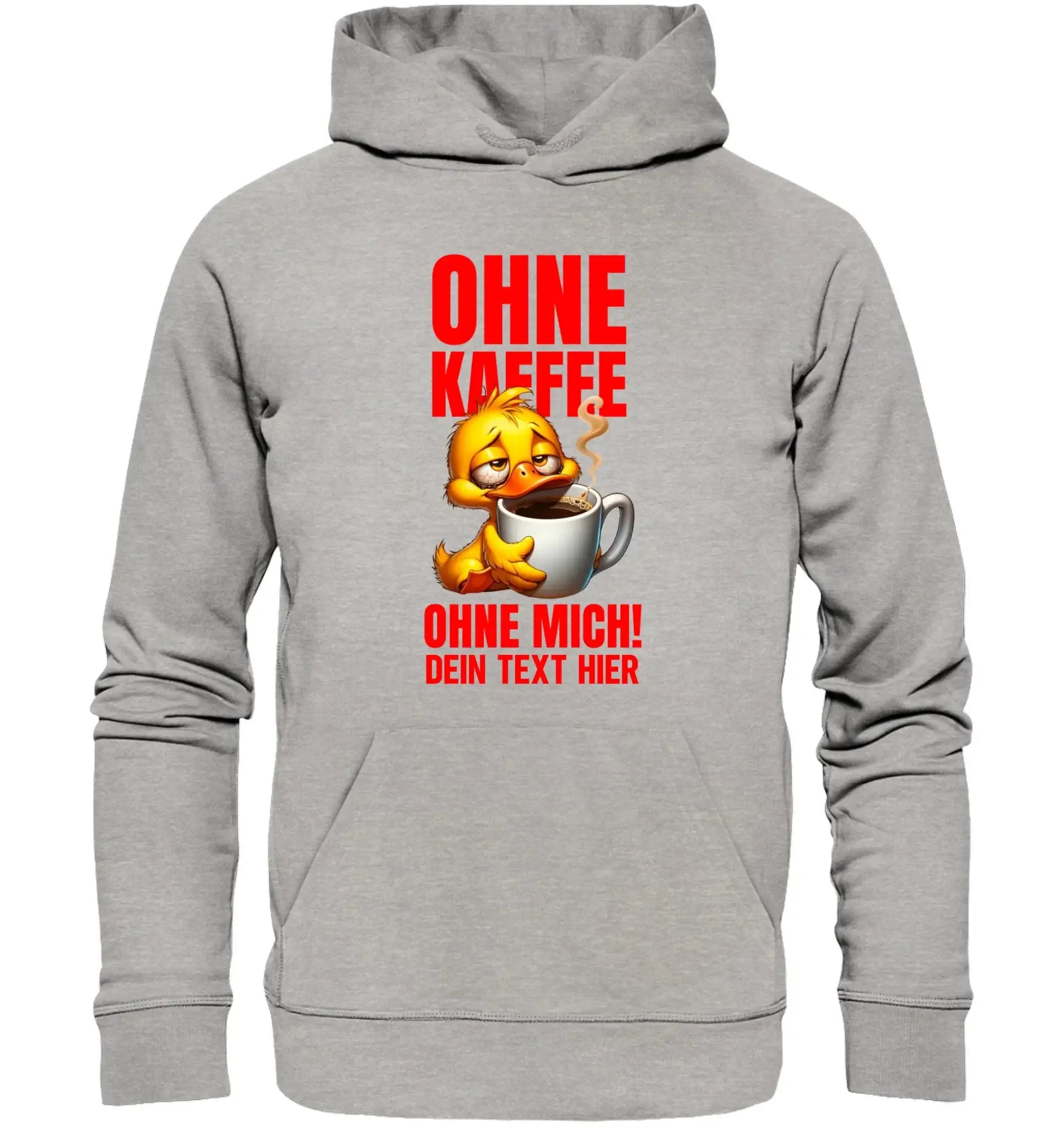 Don’t Duck with me • mehrere Artikel • ’Statement-Collection’ • Wunschtext • Mein Motiv • Entenmotive - Unisex Hoodie