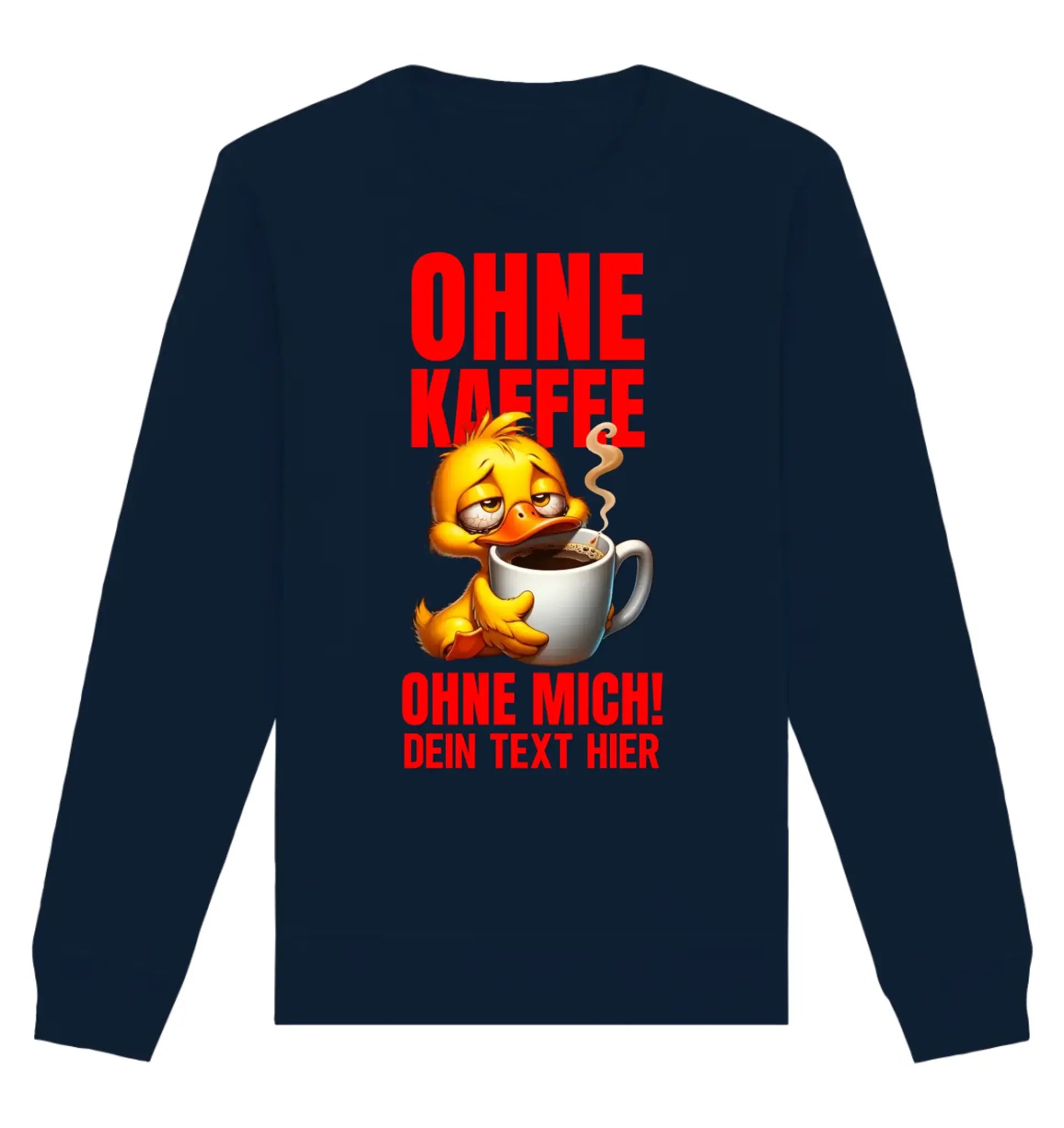 Duck off! • mehrere Artikel • ’Statement-Collection’ • Wunschtext • Mein Motiv • Entenmotive - Unisex Sweatshirt • Bio