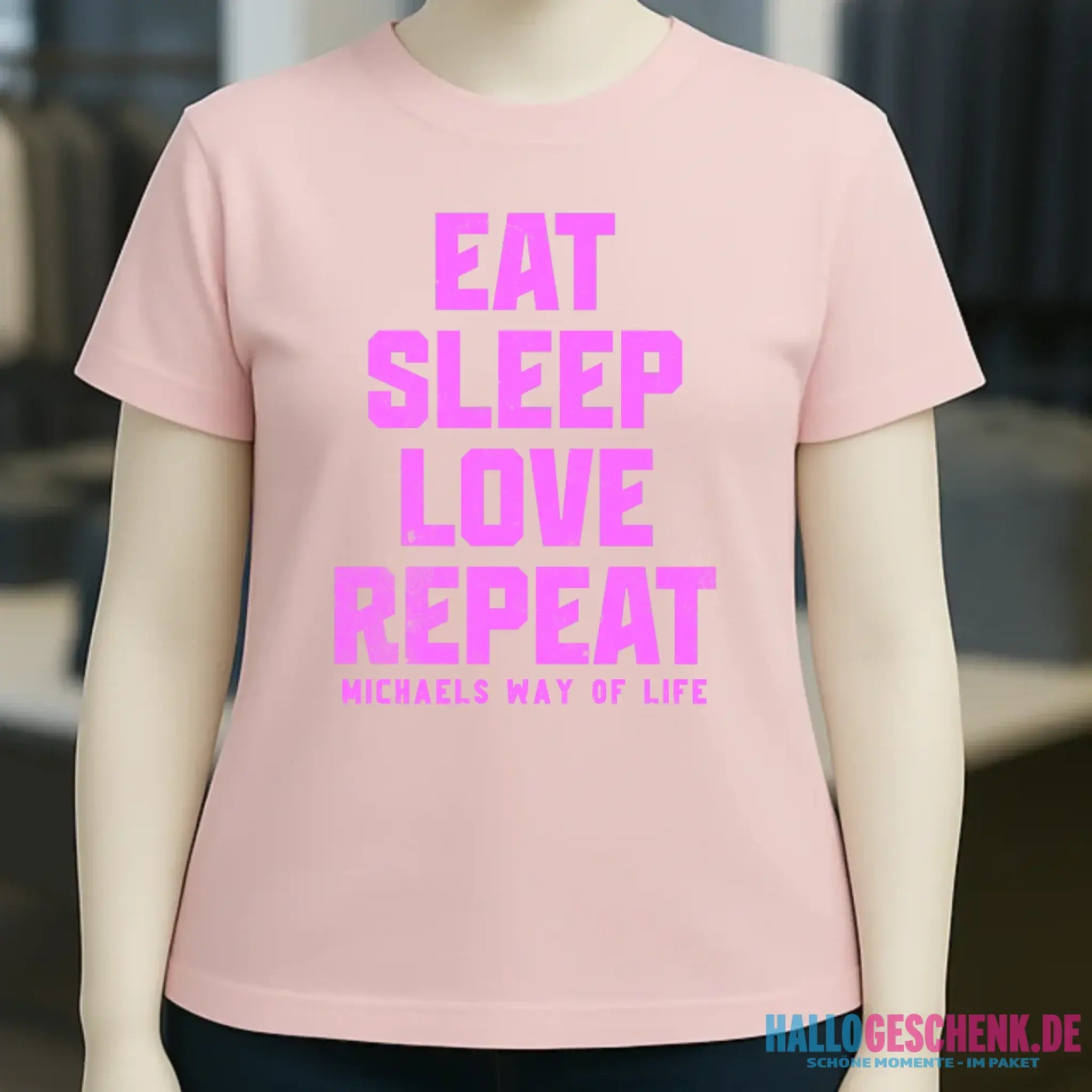EAT SLEEP LOVE REPEAT + WUNSCHTEXT • Ladies Premium T-Shirt XS-2XL aus Bio-Baumwolle für Damen • Exklusivdesign • personalisiert