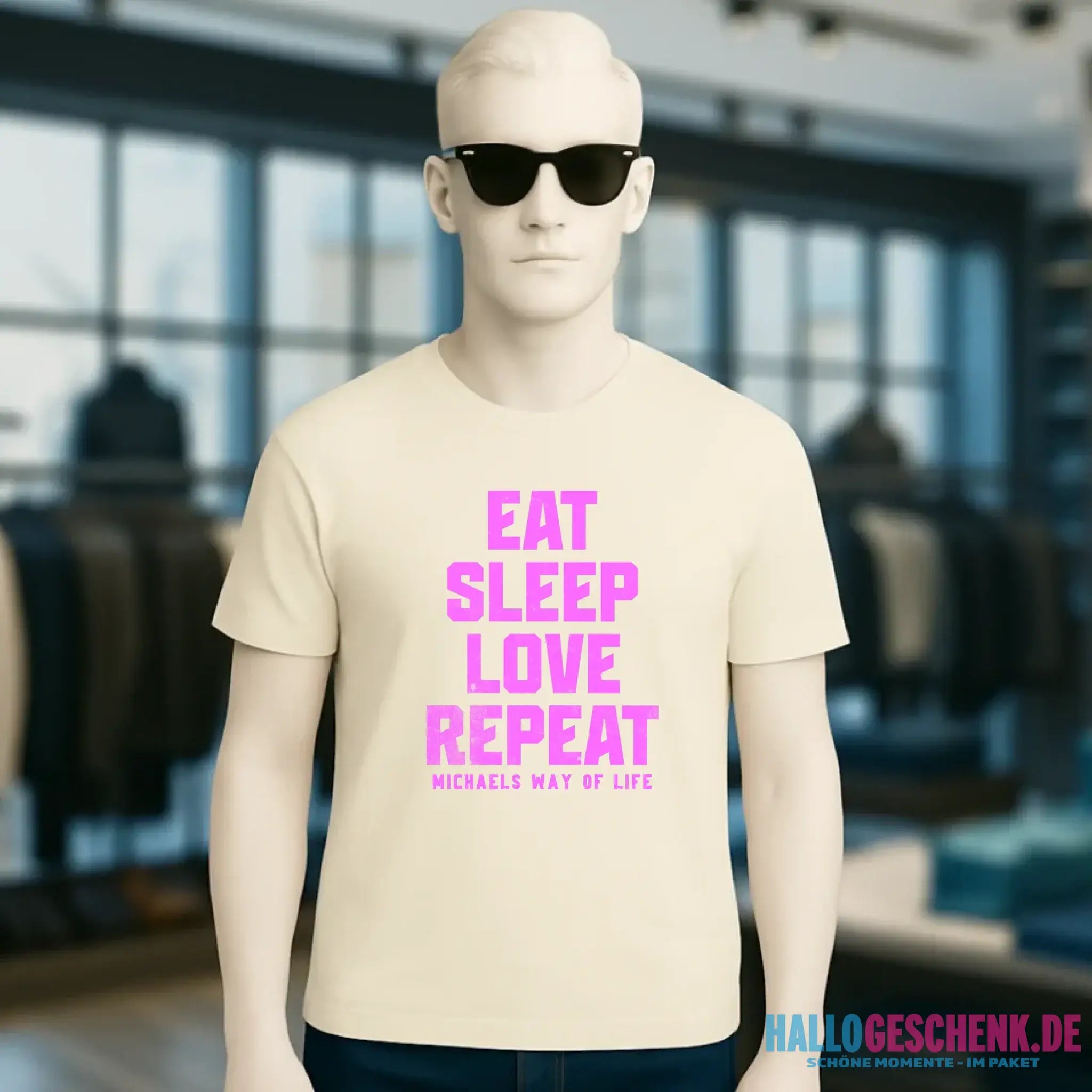 EAT SLEEP LOVE REPEAT + WUNSCHTEXT • Unisex Premium T-Shirt XS-5XL aus Bio-Baumwolle für Damen & Herren • Exklusivdesign • personalisiert