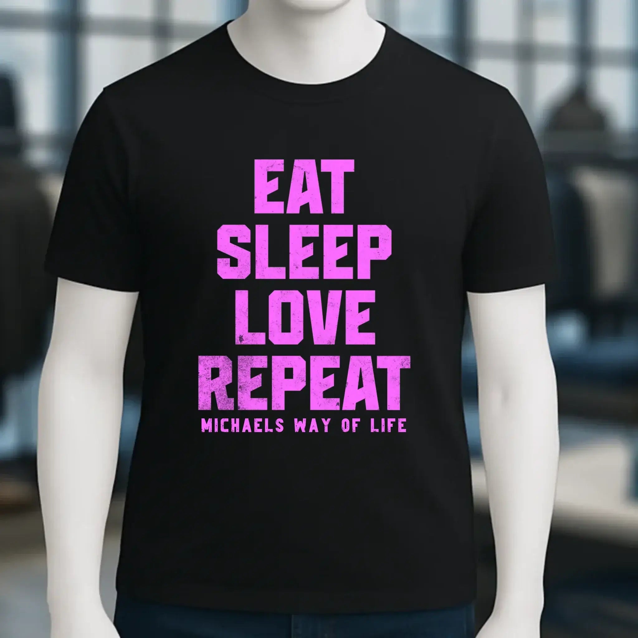 EAT SLEEP LOVE REPEAT + WUNSCHTEXT • Unisex Premium T-Shirt XS-5XL aus Bio-Baumwolle für Damen & Herren • Exklusivdesign • personalisiert