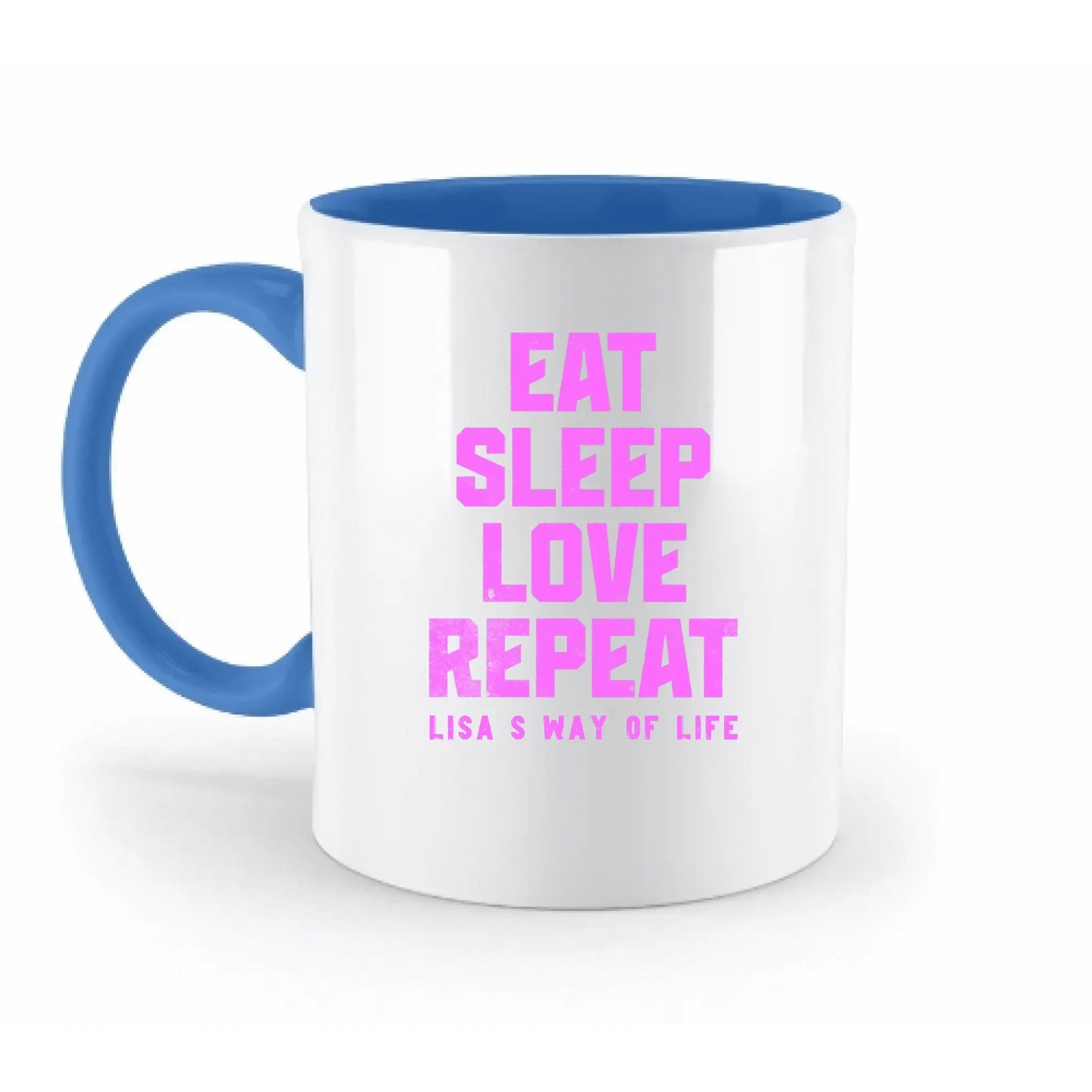 EAT SLEEP LOVE REPEAT + WUNSCHTEXT • zweifarbige Tasse • Exklusivdesign • personalisiert